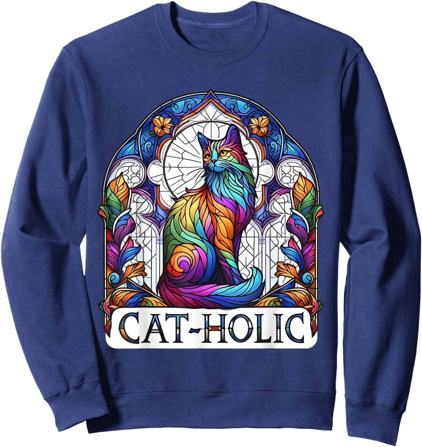Cat-holic. Funny Catholic. Stained Glass Cat. Sweatshirt - Sweatshirt | Navy