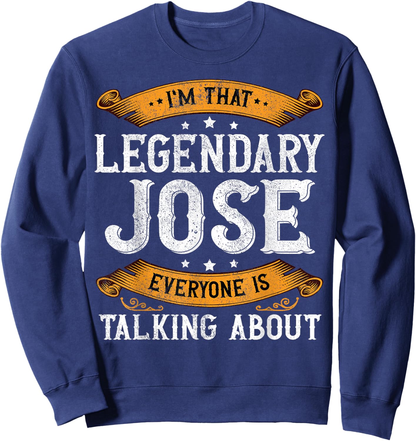 Jose Personal Name Funny Jose First Name Sweatshirt - Sweatshirt | Navy