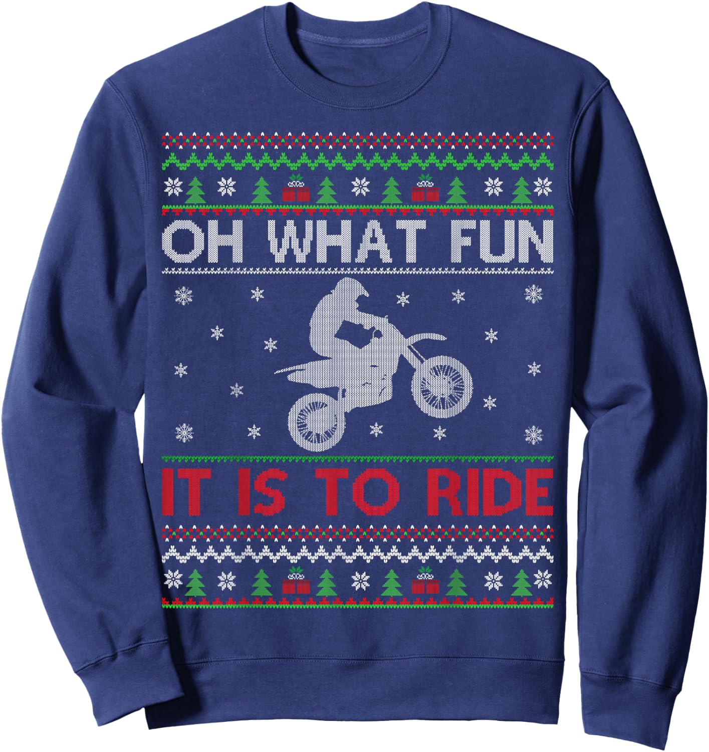 Oh What Fun It Is To Ride Xmas Ugly Motocross Christmas Sweatshirt - Sweatshirt | Navy