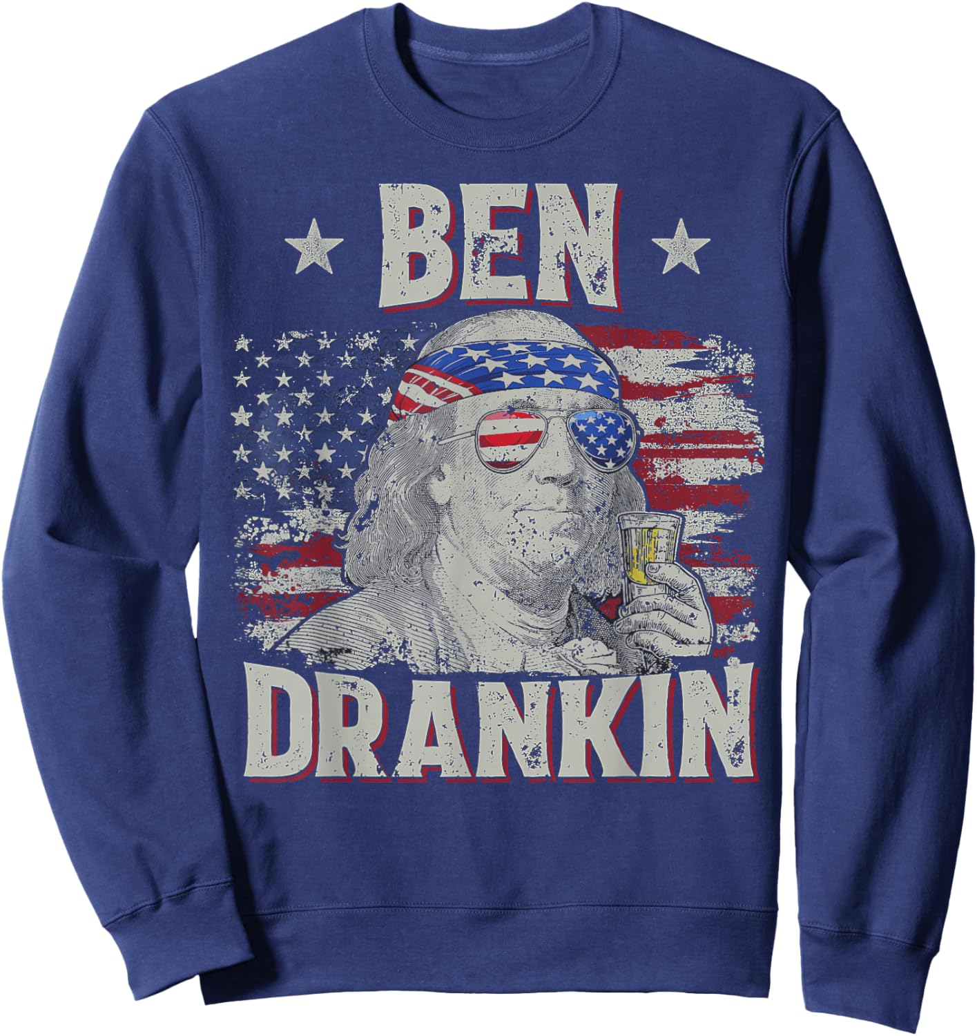 Ben Funny Drankin 4th Of July USA Flag Drinking Sweatshirt - Sweatshirt | Navy