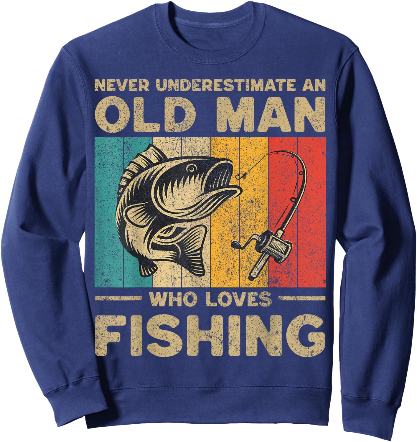 Funny Vintage Fishing Jokes Fisherman Bass Fish Sweatshirt - Sweatshirt | Navy
