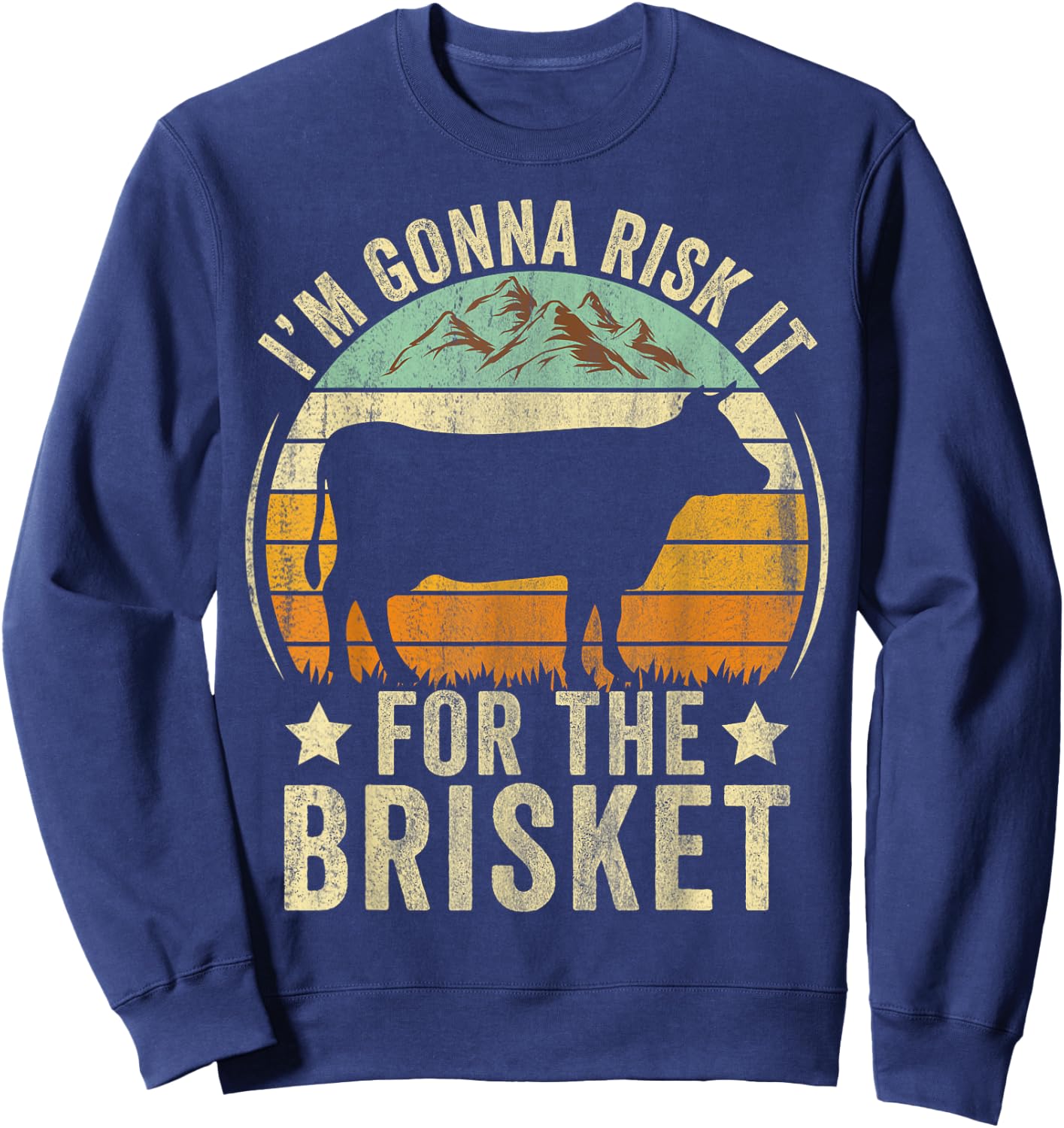 RISK IT FOR THE BRISKET Funny Meat Smoker BBQ Chef Retro Sweatshirt - Sweatshirt | Navy