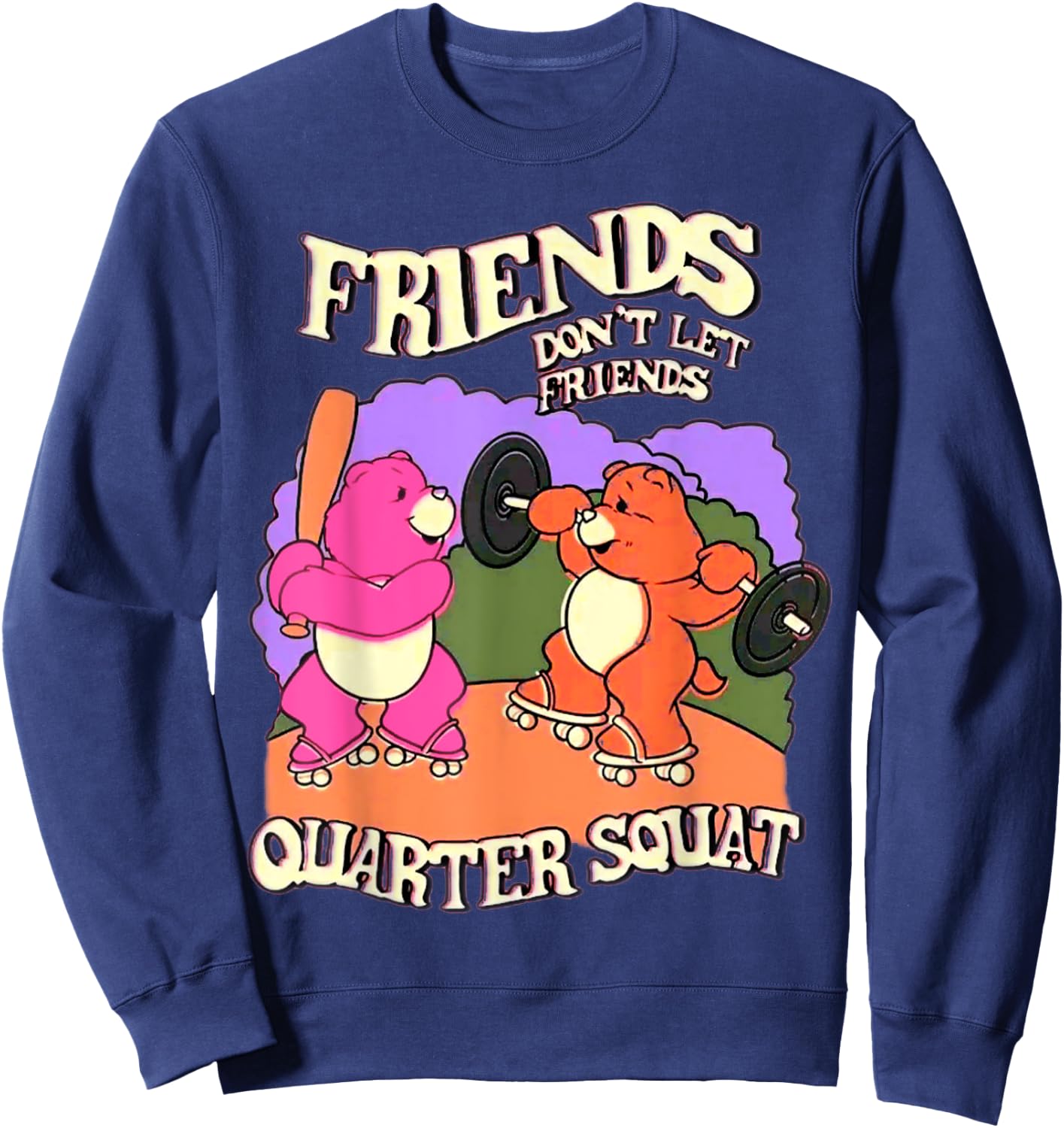 Friends Don't Let Friends Quarter Squat Bodybuilding Fitness Sweatshirt - Sweatshirt | Navy