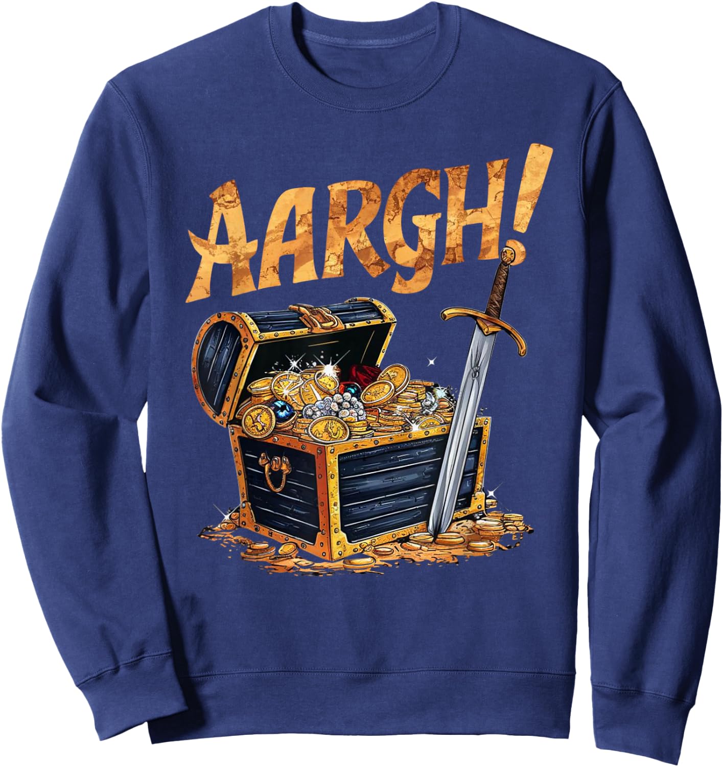 Pirate Treasure 'Aargh!' for Talk Like a Pirate Day Sweatshirt - Sweatshirt | Navy