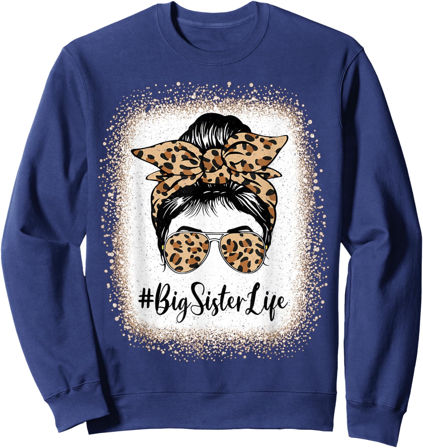 Big Sister Life Bleached Sister Girl Leopard Messy Bun Sweatshirt - Sweatshirt | Navy