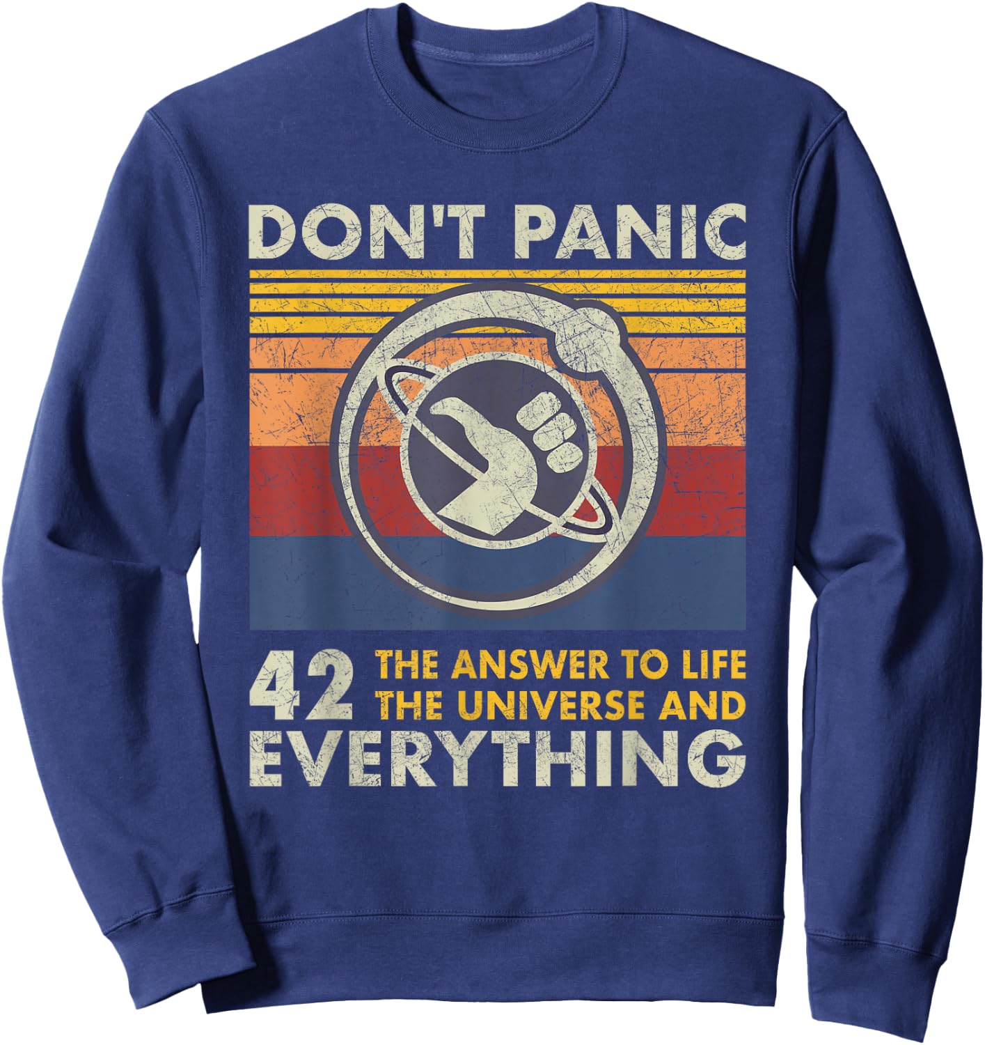 42 Answer to all Questions - Life Universe Everything Sweatshirt - Sweatshirt | Navy