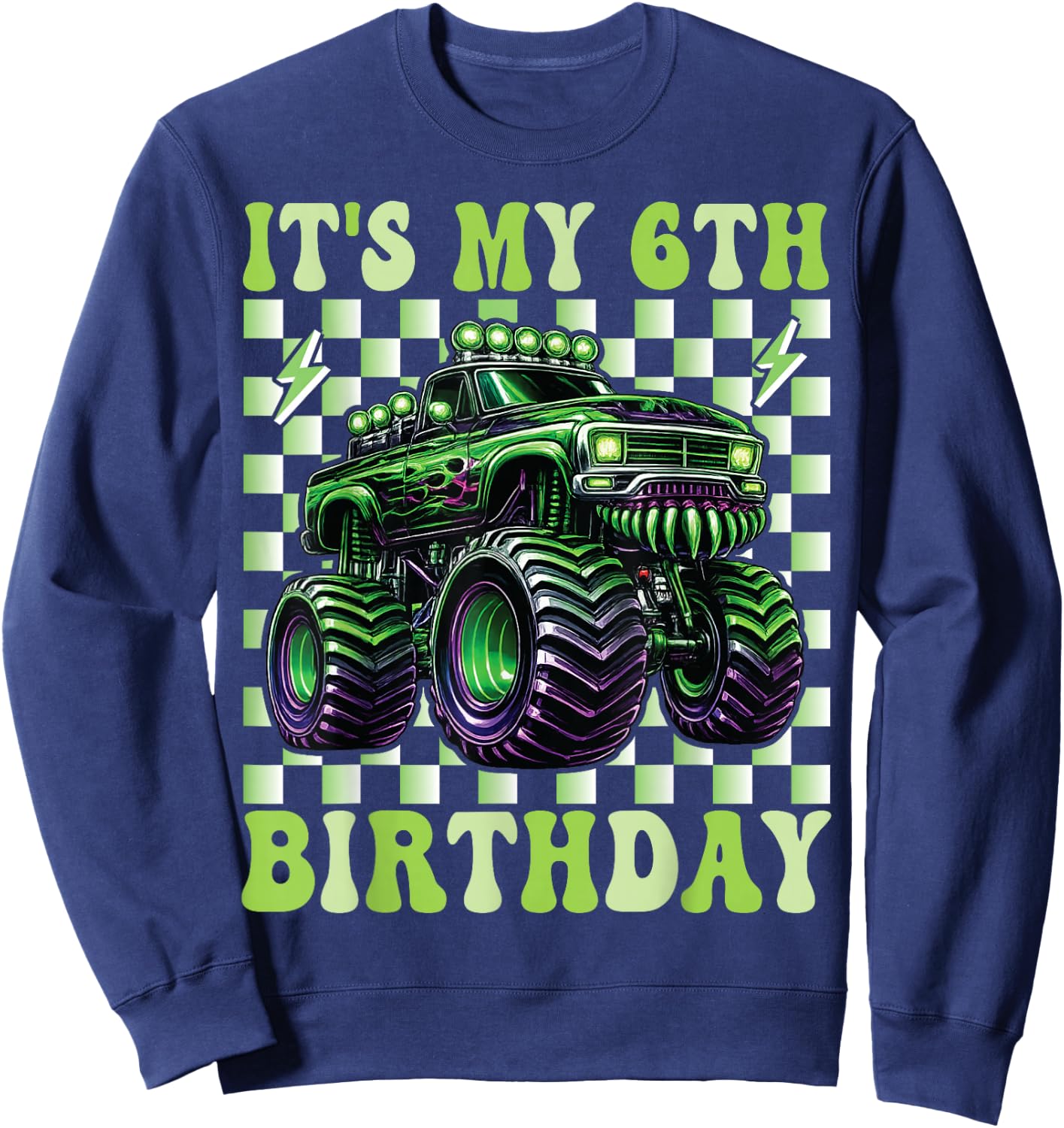 Its My 6th Birthday Monster Truck 6 Year Old Boys 6th Party Sweatshirt - Sweatshirt | Navy