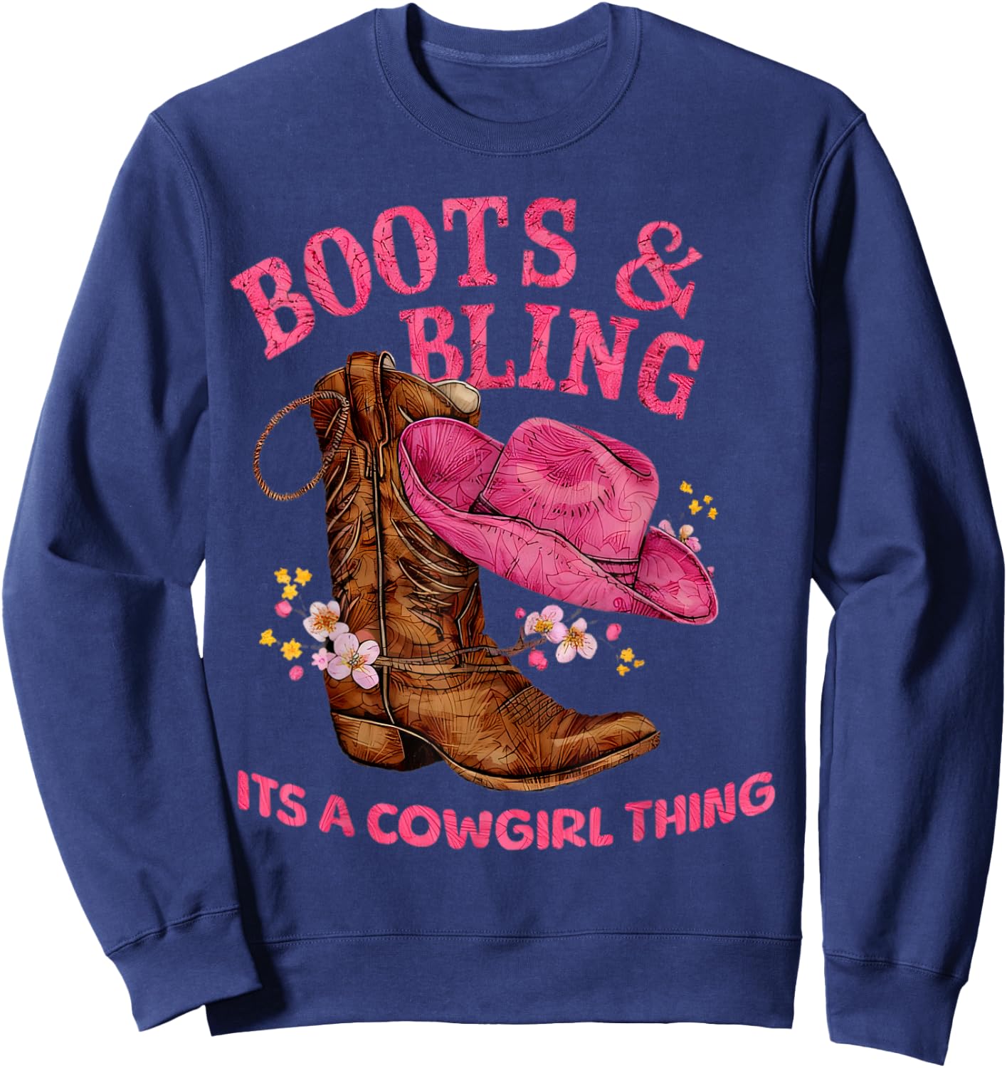 Boots & Bling It's a Cowgirl Thing Country Chic Sweatshirt - Sweatshirt | Navy