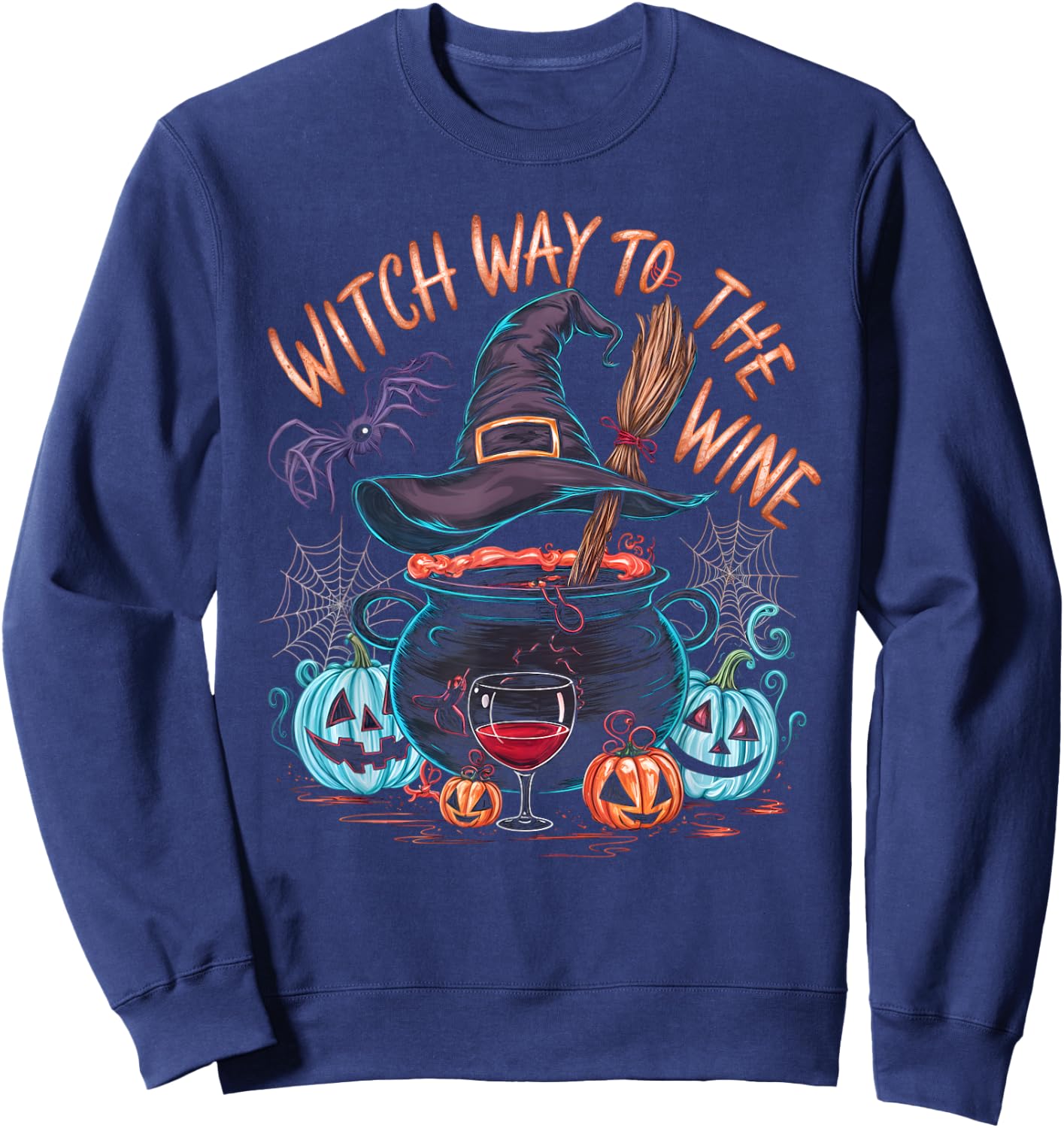 Witch Way To The Wine Funny Halloween Wine Lovers Sweatshirt - Sweatshirt | Navy
