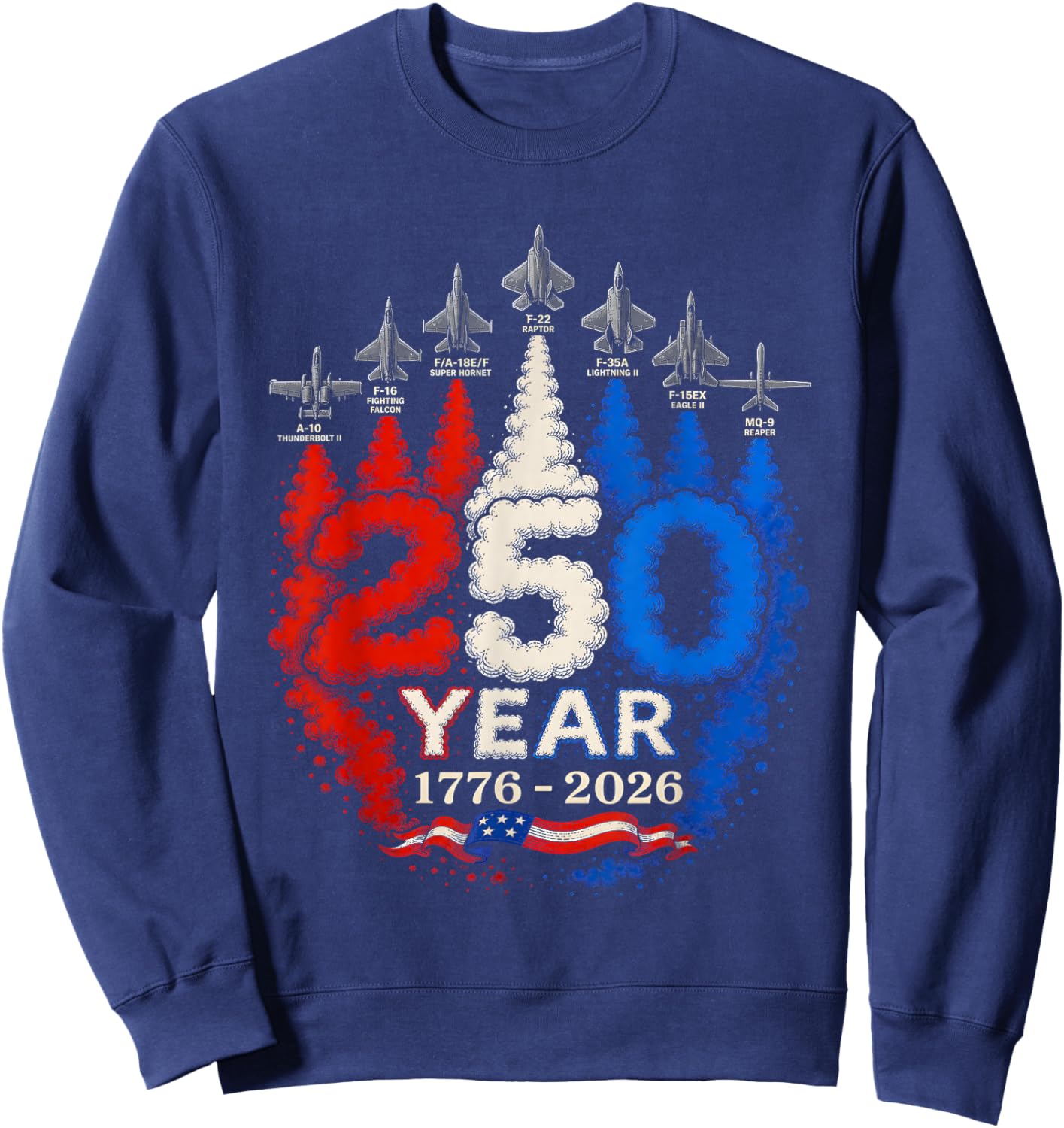 250 Anniversary USA 250th American 250 Years 4th July 2026 Sweatshirt - Sweatshirt | Navy