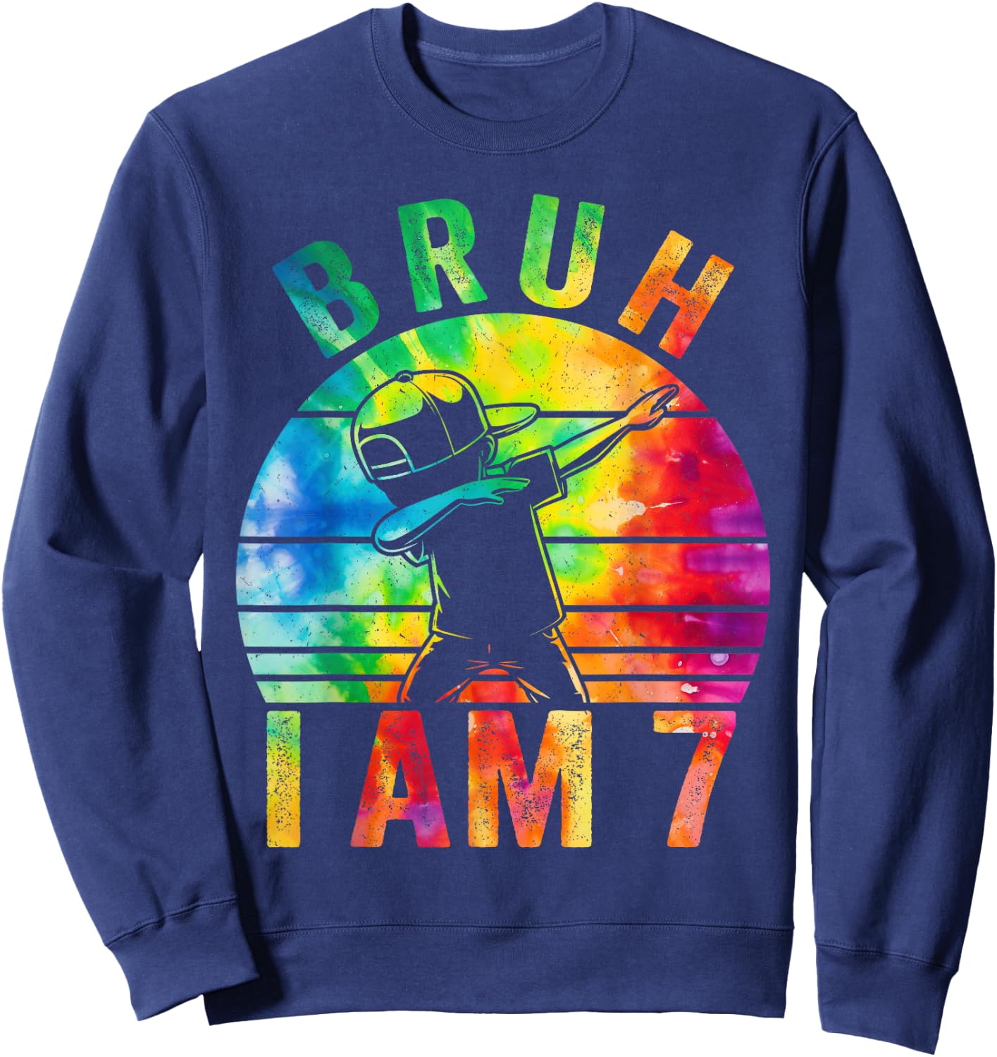 7 Year Birthday Tie Dye Dabbing Boy Bruh Its My 7th Birthday Sweatshirt - Sweatshirt | Navy