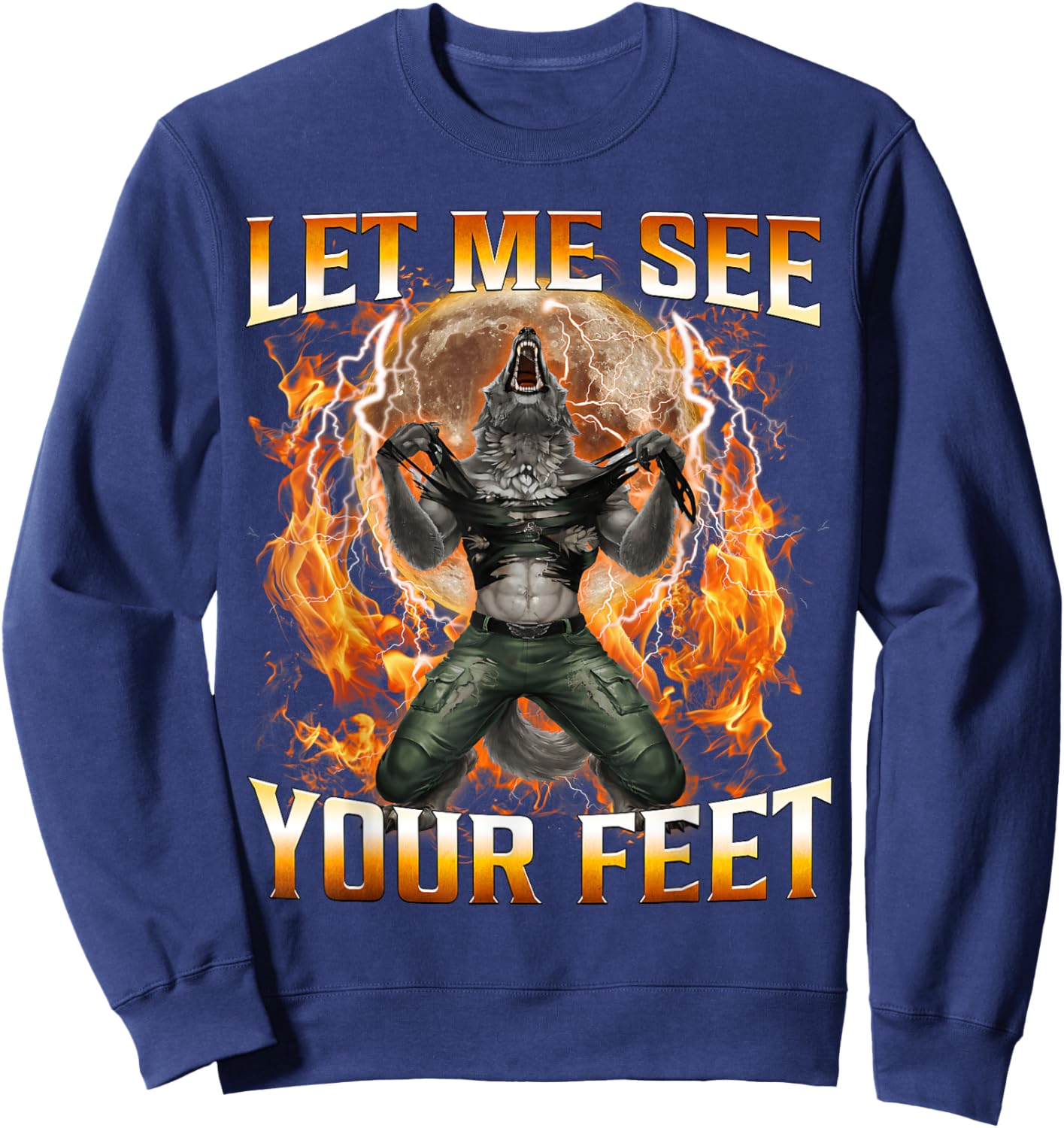 Let Me See Your Feet Funny Offensive Wolf Meme Women Sweatshirt - Sweatshirt | Navy