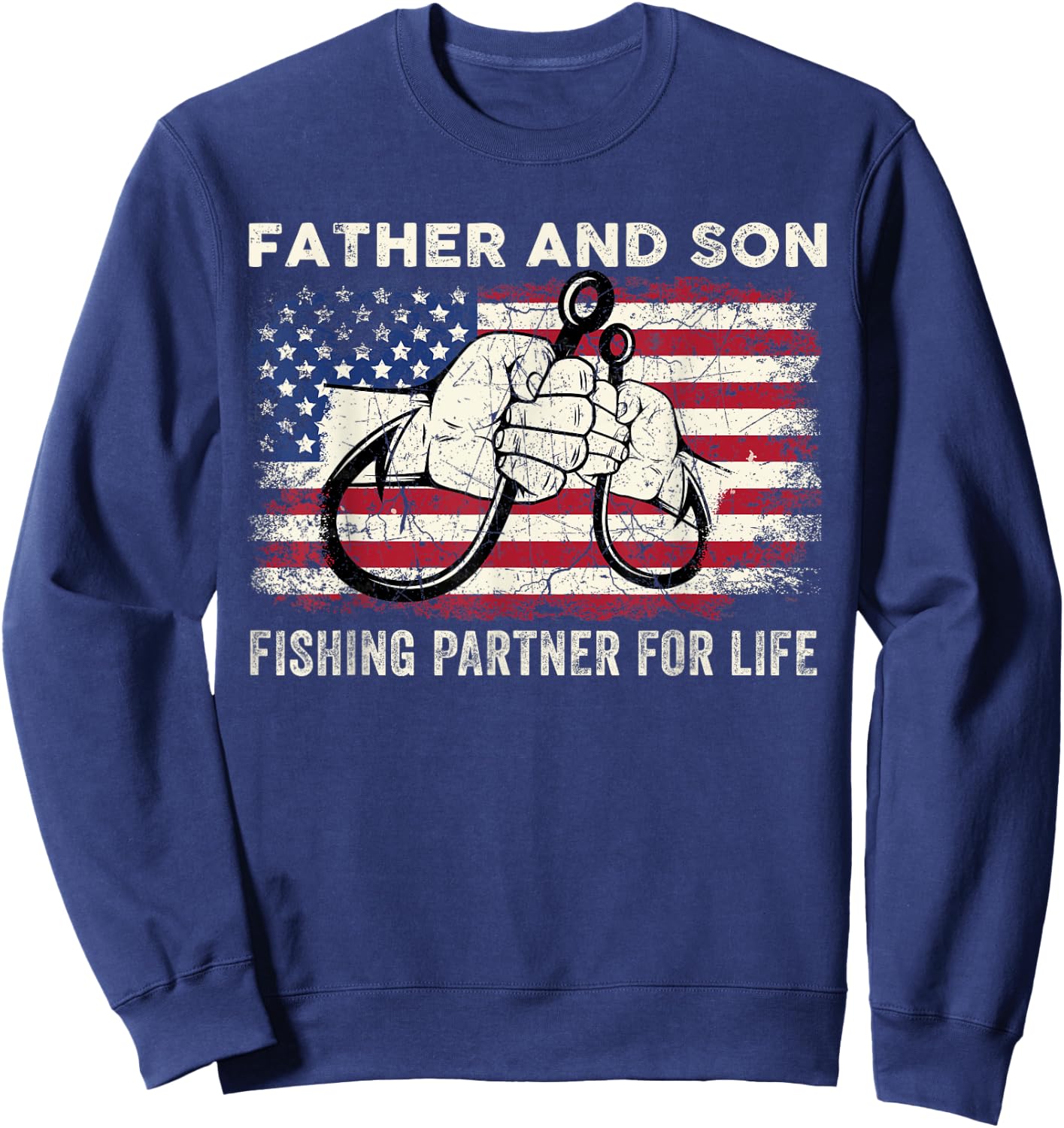Father And Son Fishing Partner For Life American Flag Sweatshirt - Sweatshirt | Navy