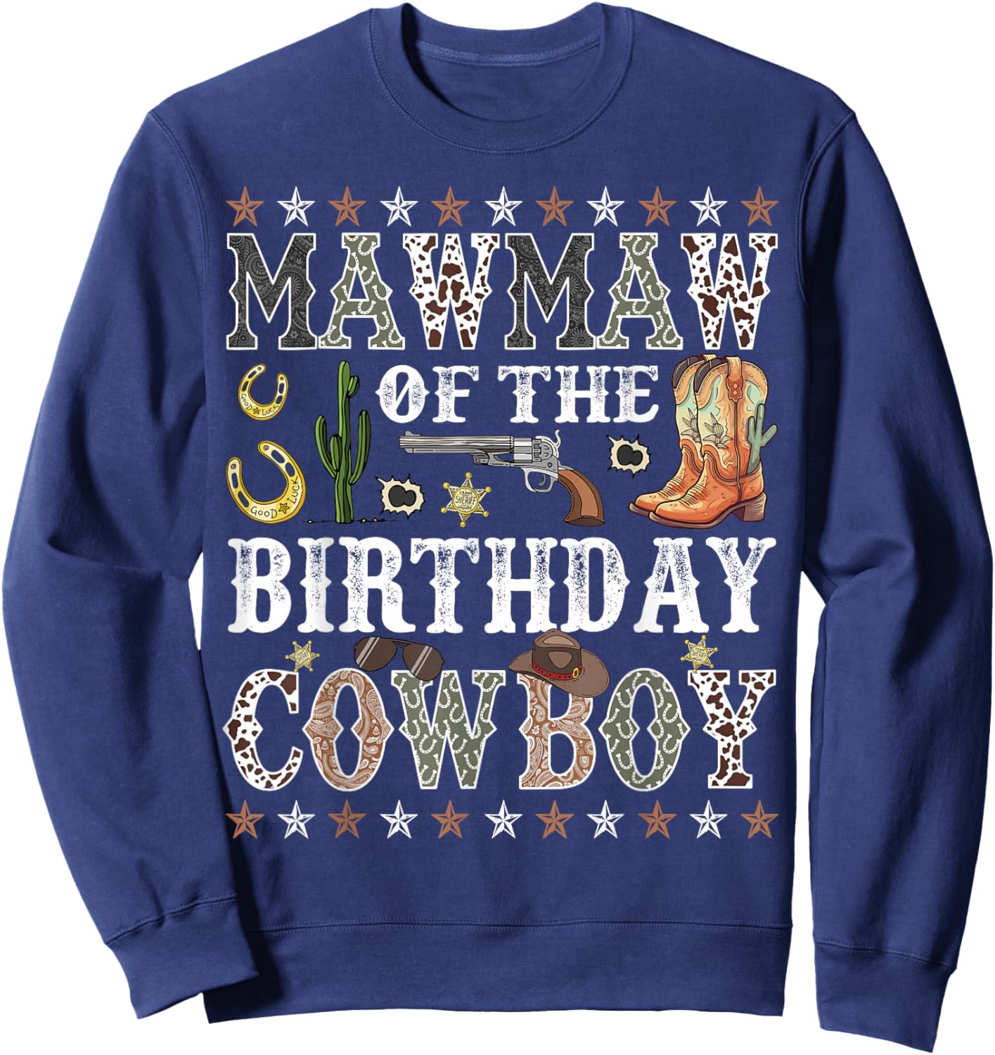 Mawmaw Of The Birthday Cowboy Rodeo Mawmaw Sweatshirt - Sweatshirt | Navy