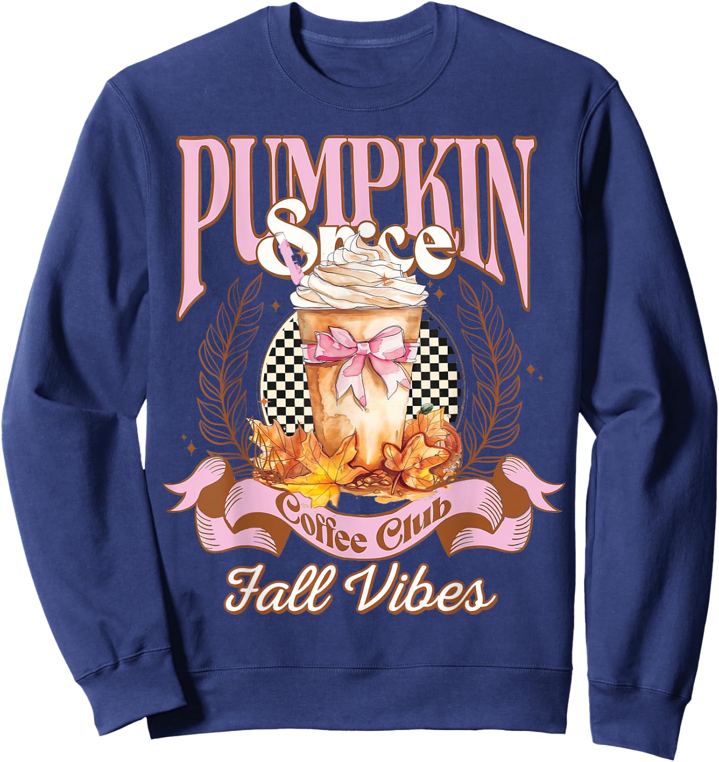 Pumpkin Spice Coffee Club, Pumpkin Spice Latte Fall Vibes Sweatshirt - Sweatshirt | Navy