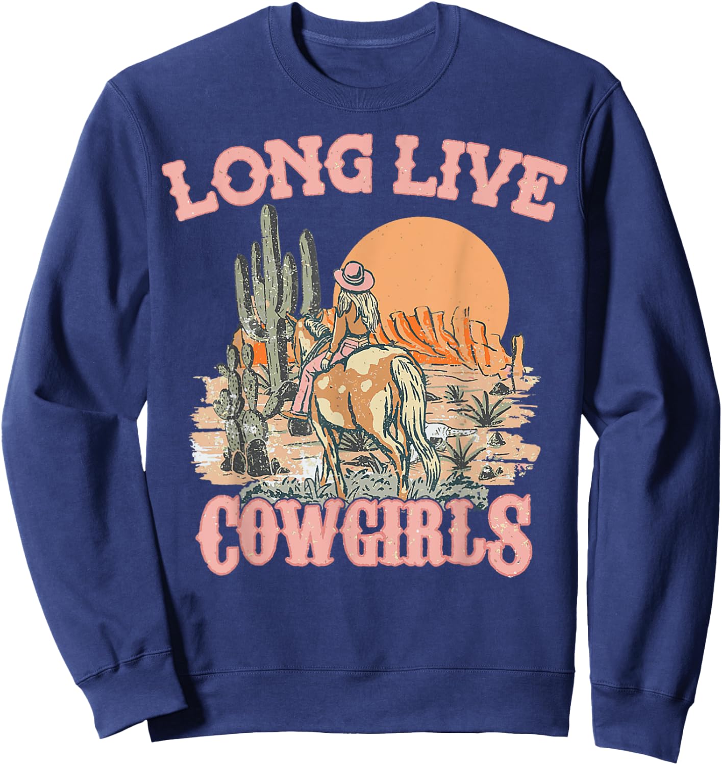 Long Live Howdy Rodeo Western Country Southern Cowgirls Sweatshirt - Sweatshirt | Navy