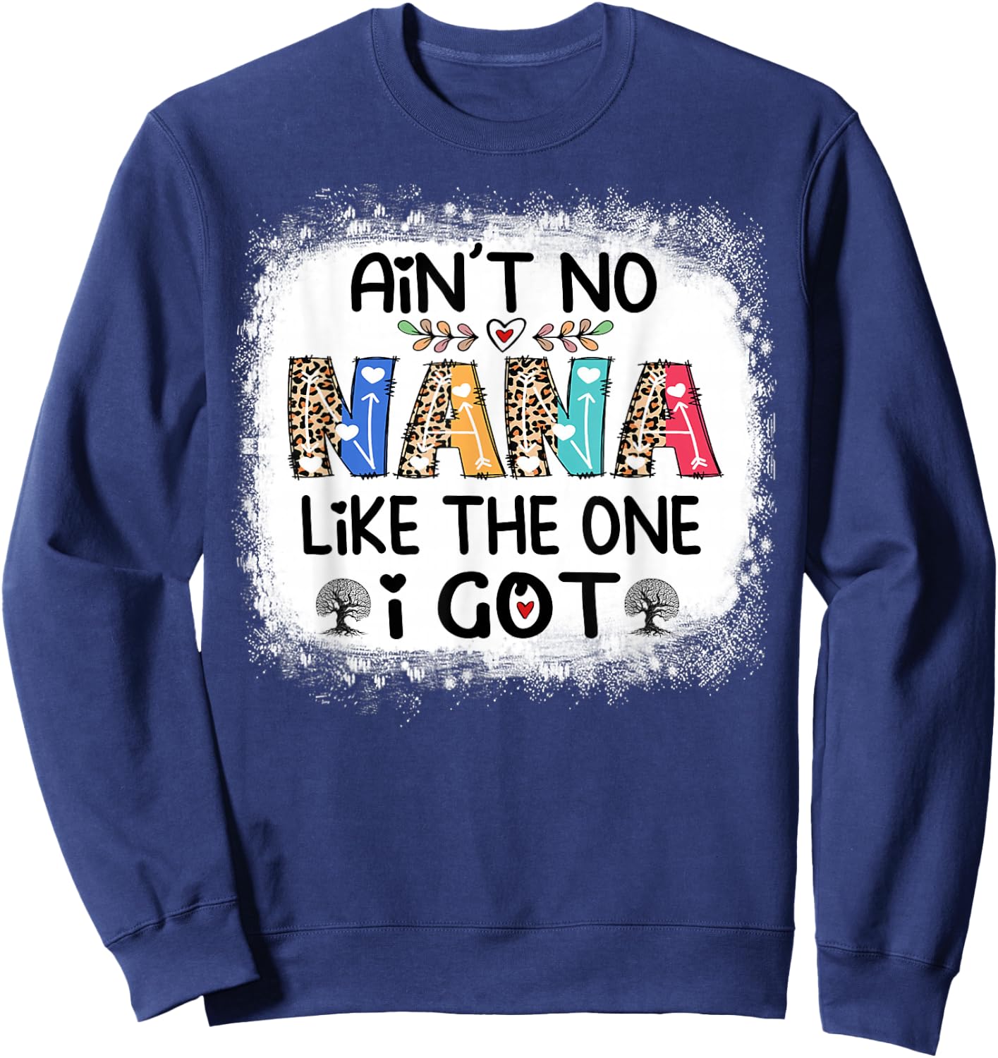Ain't No Nana Like The One I Got Cute Leopard Family Reunion Sweatshirt - Sweatshirt | Navy