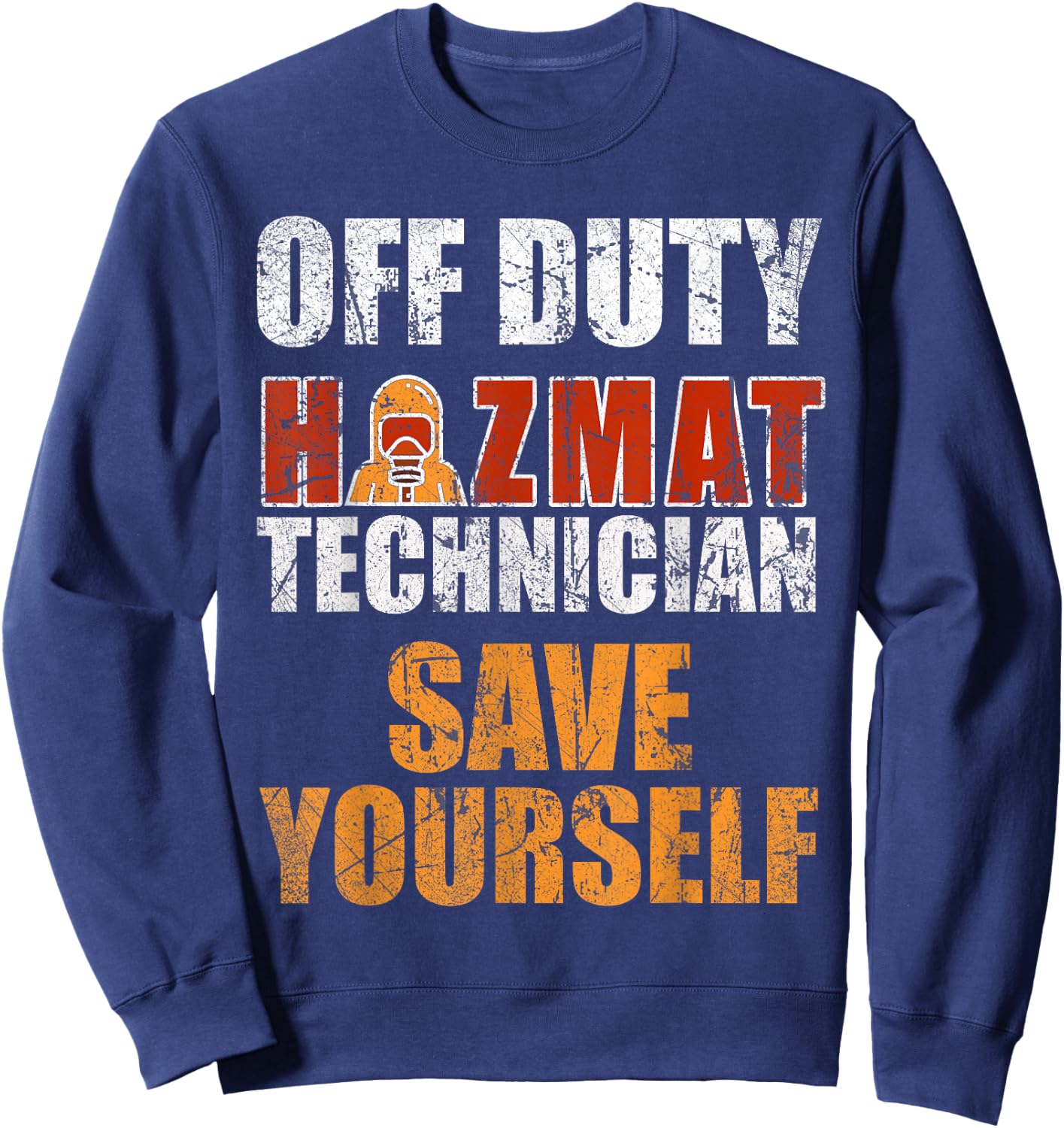 Dangerous Goods Team Off Service Hazardous Substances Engineers Team Sweatshirt - Sweatshirt | Navy