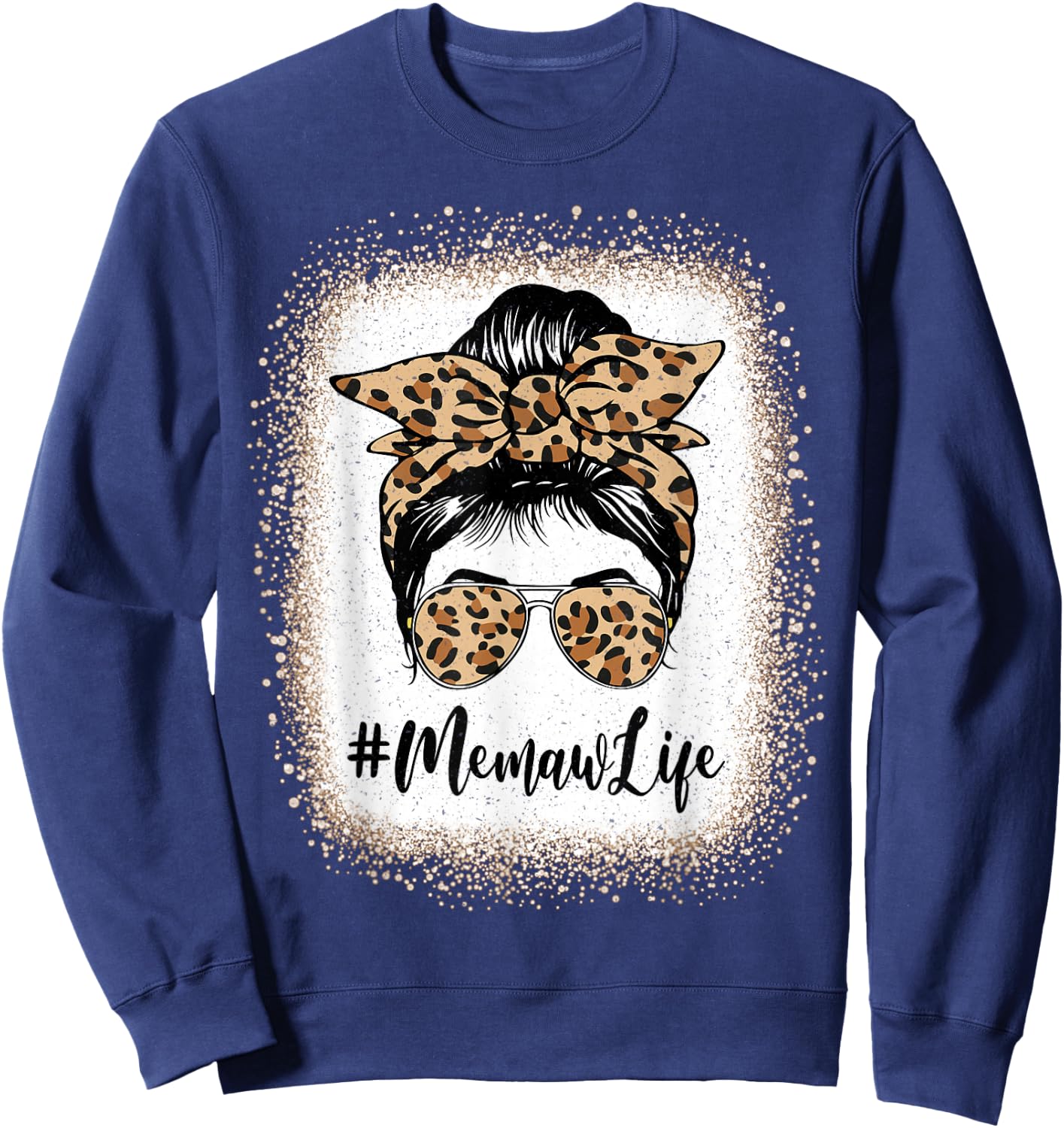 Memaw Life Bleached Leopard Messy Bun Mother's Day Sweatshirt - Sweatshirt | Navy