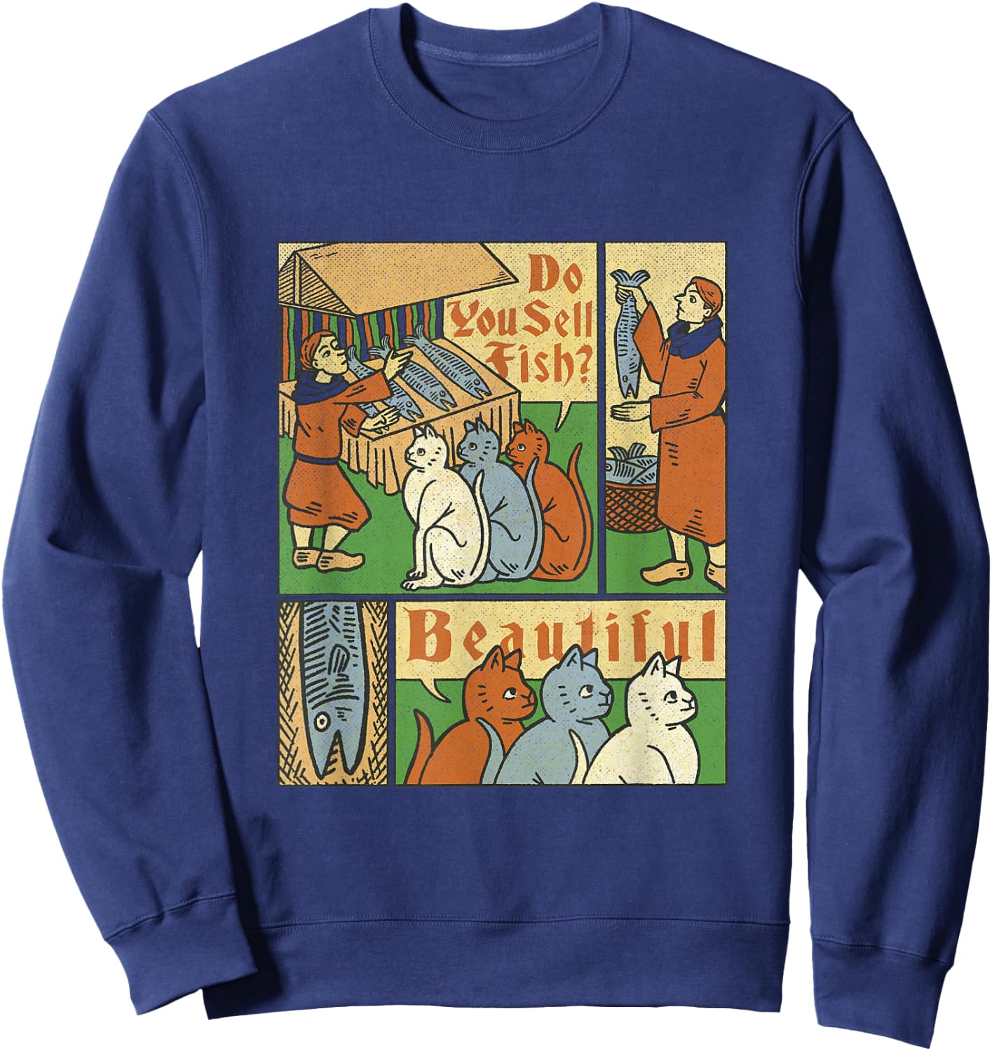 Medieval Cats Asking For Fish Sweatshirt - Sweatshirt | Navy