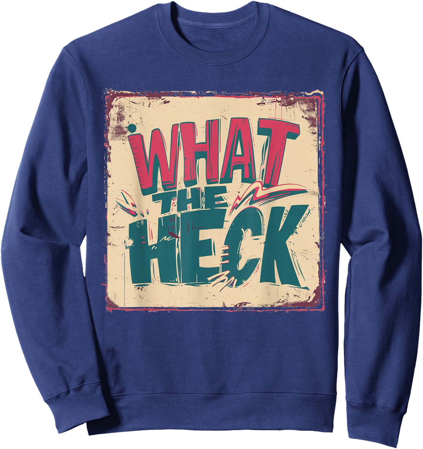 Nice What the Heck Costume for Boys and Girls Sweatshirt - Sweatshirt | Navy