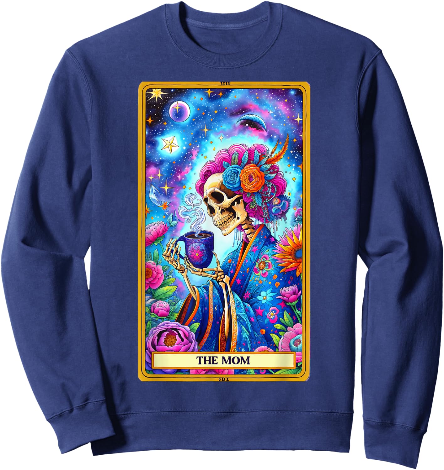 Mom Tarot Card Skeleton Skelly Messy Bun Robe Coffee Mama Sweatshirt - Sweatshirt | Navy