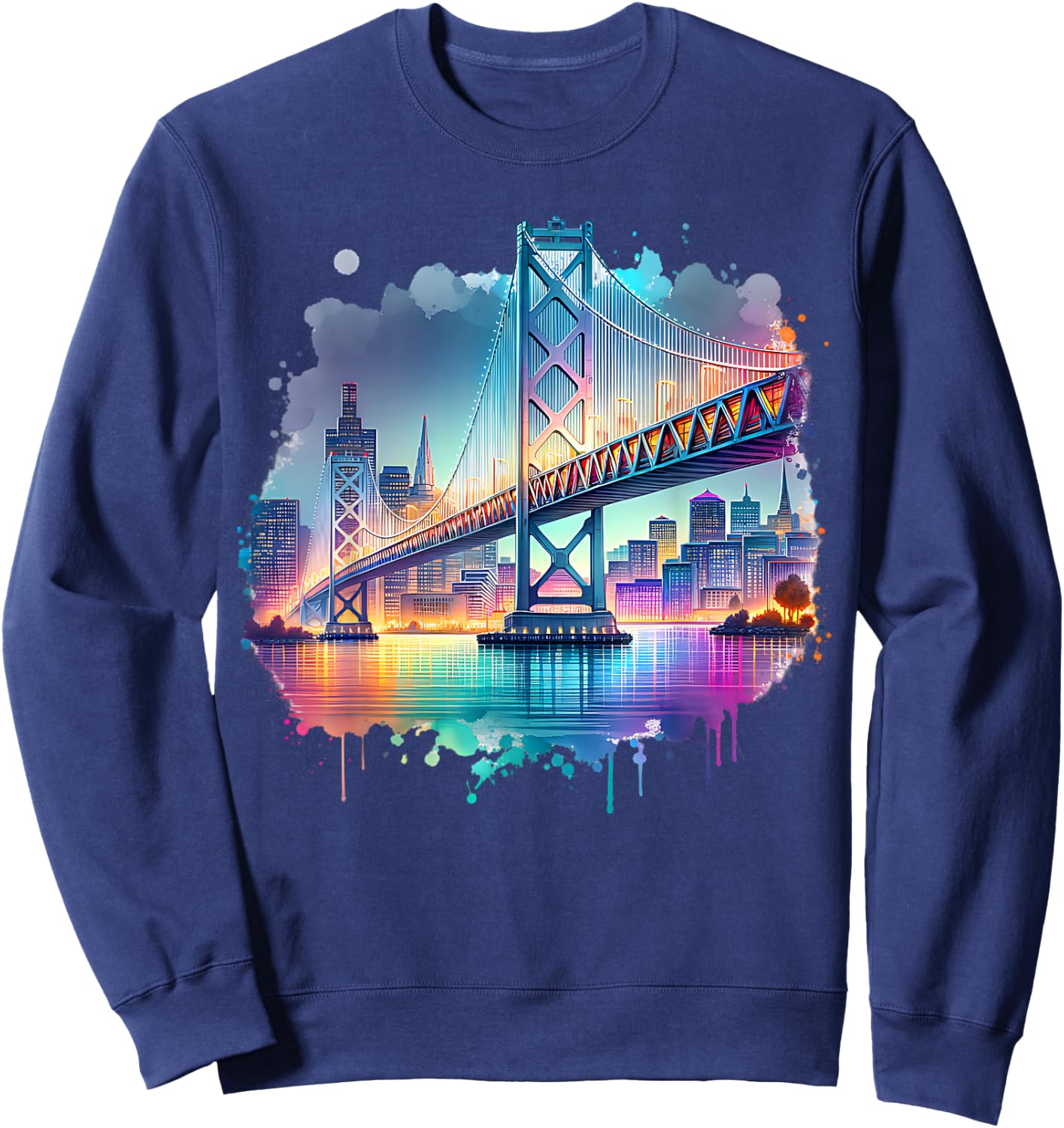 Oakland Town California Port Oakland Bay Bridge Watercolor Sweatshirt - Sweatshirt | Navy