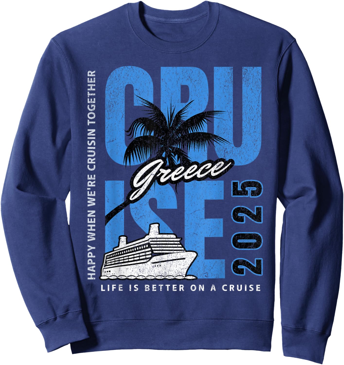 Greece Cruise 2025! Matching Greek Trip Sweatshirt - Sweatshirt | Navy