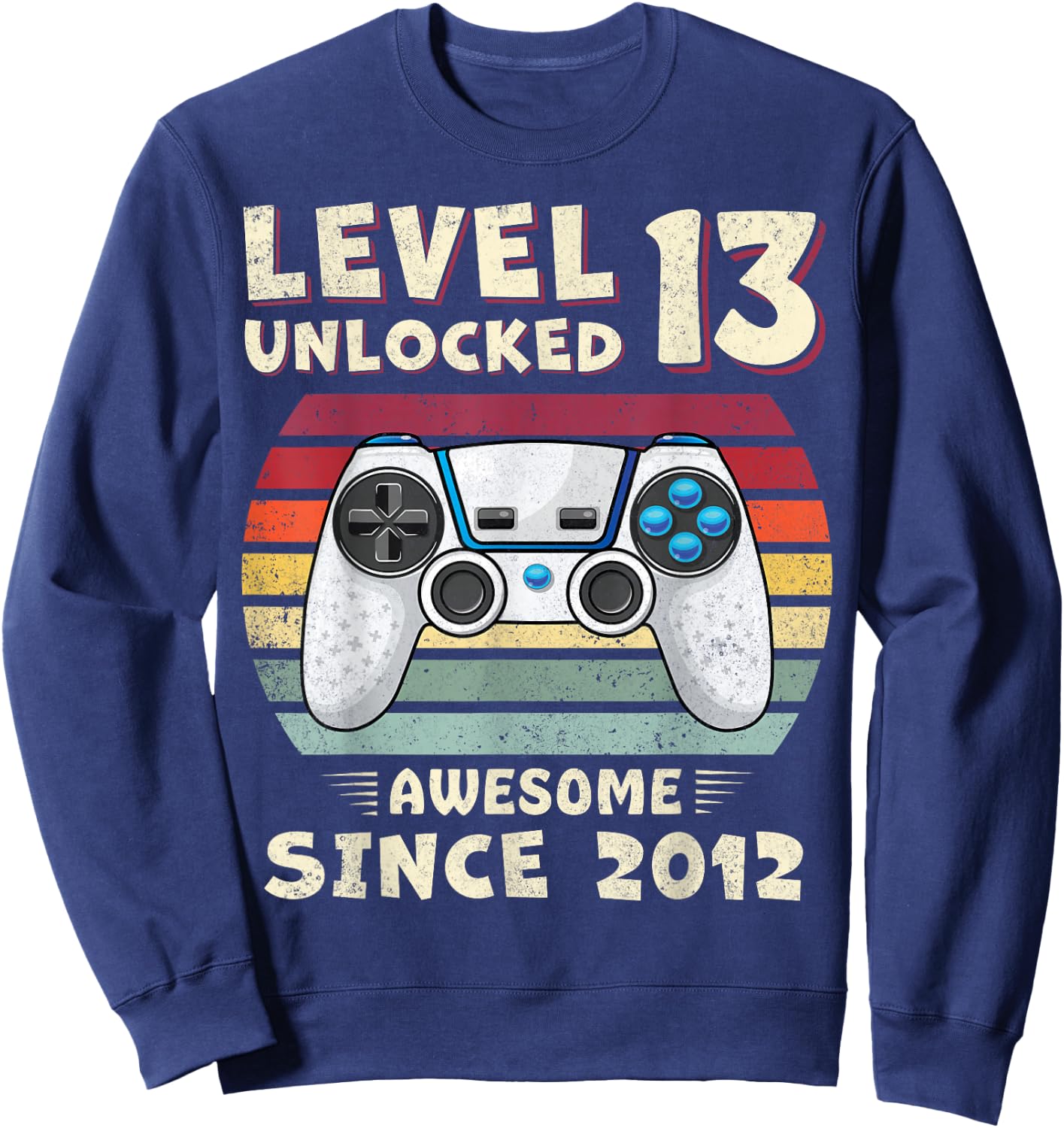 13 Year Old BDay Decorations Son Boy 13yr 2012 13th Birthday Sweatshirt - Sweatshirt | Navy