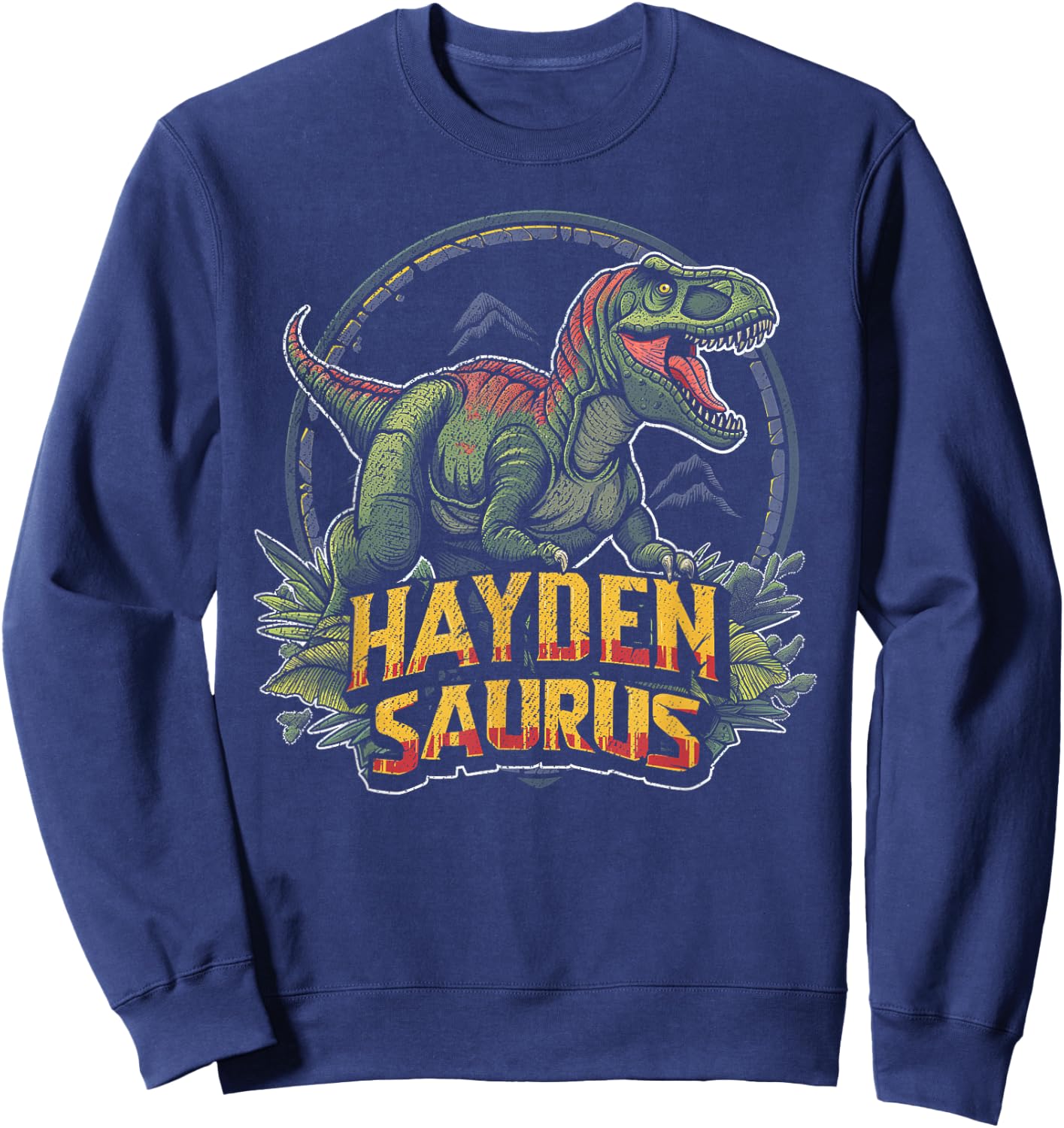 Hayden Saurus Funny Personalized Dinosaur T Rex Boys Name Sweatshirt - Sweatshirt | Navy