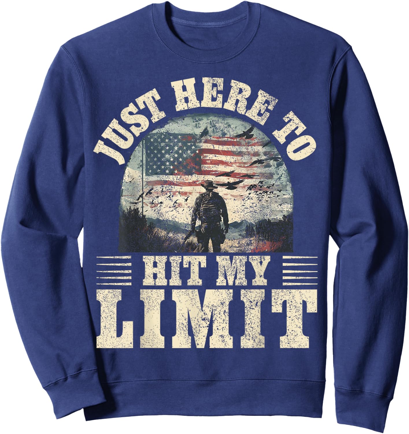 Dove Hunting - Here To Hit My Bag Limit Dove Hunter Sweatshirt - Sweatshirt | Navy