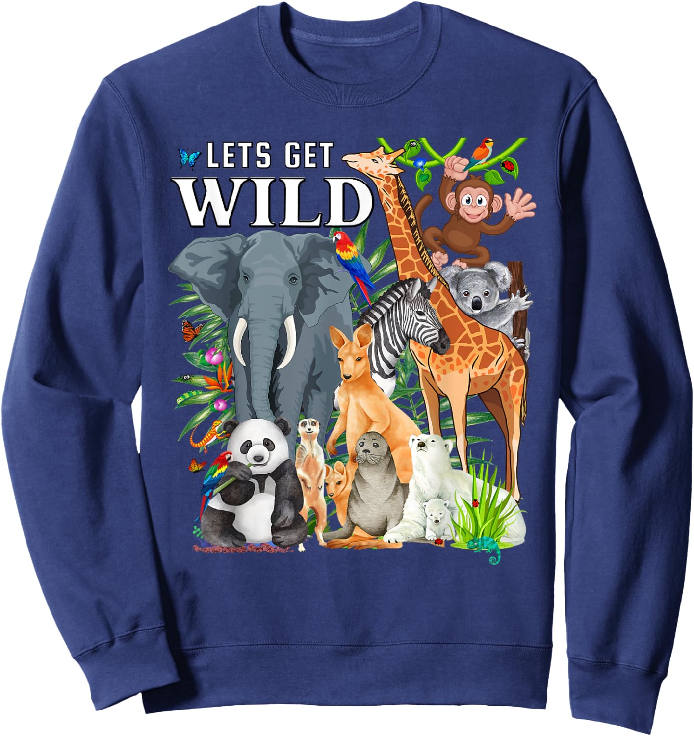 Let's Get Wild Zoo Animals Safari Party A Day At The Zoo Sweatshirt - Sweatshirt | Navy