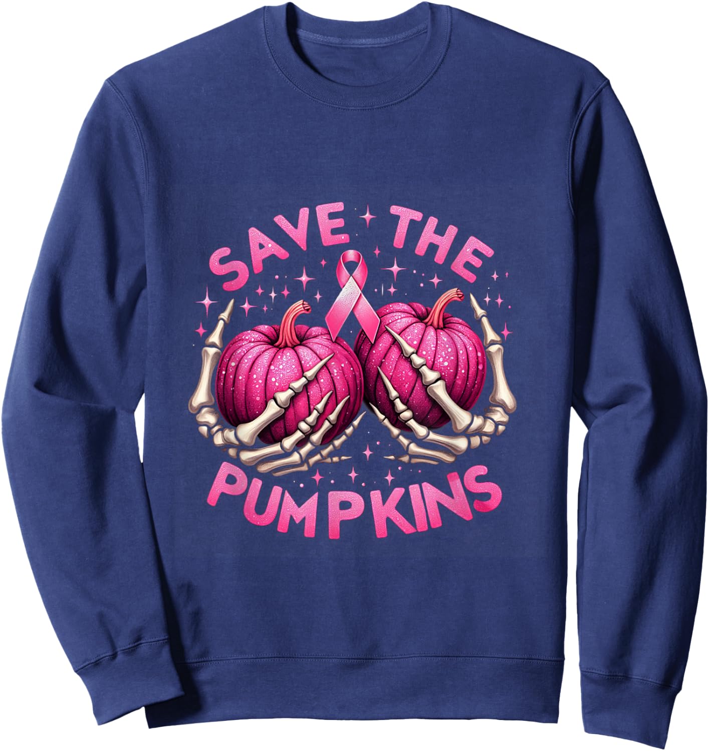 Skeleton Halloween Save The Pumpkins Breast Cancer Awareness Sweatshirt - Sweatshirt | Navy