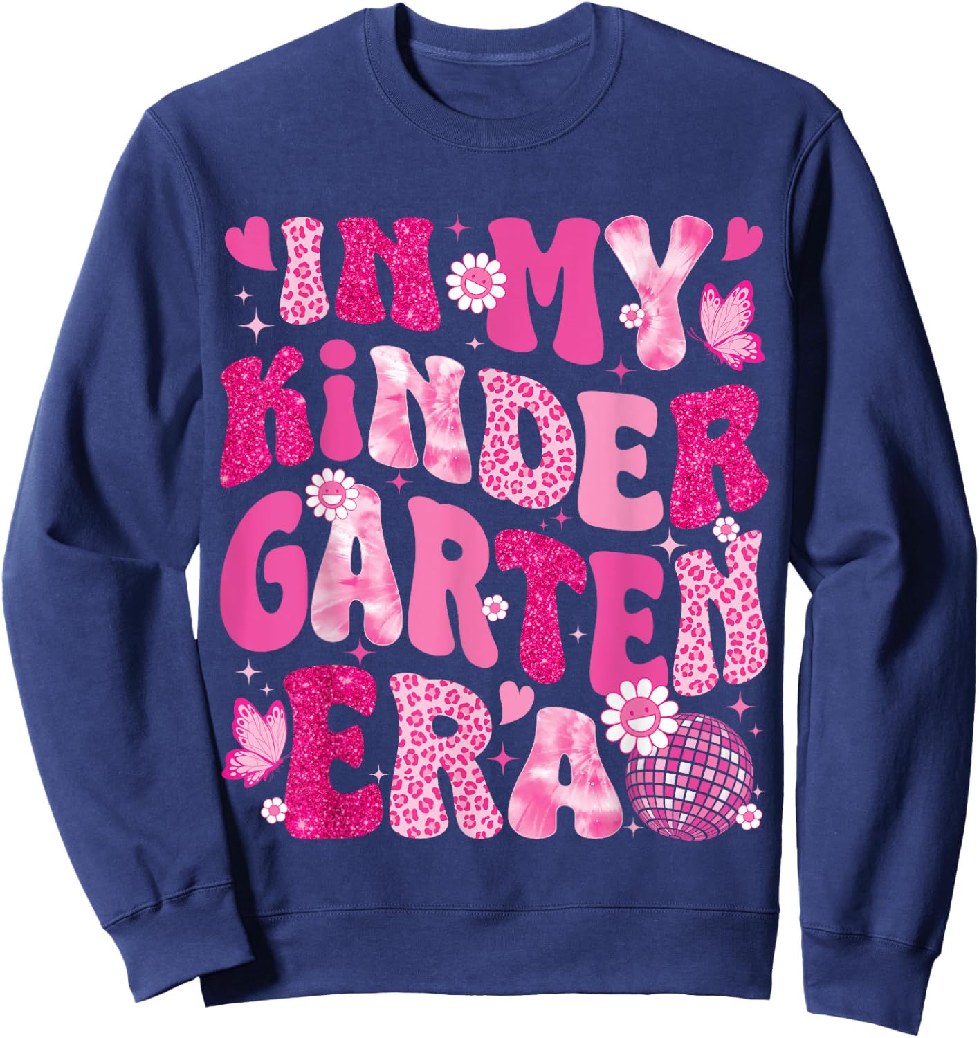 In My Kindergarten Era Teachers Women Back To School Girls Sweatshirt - Sweatshirt | Navy