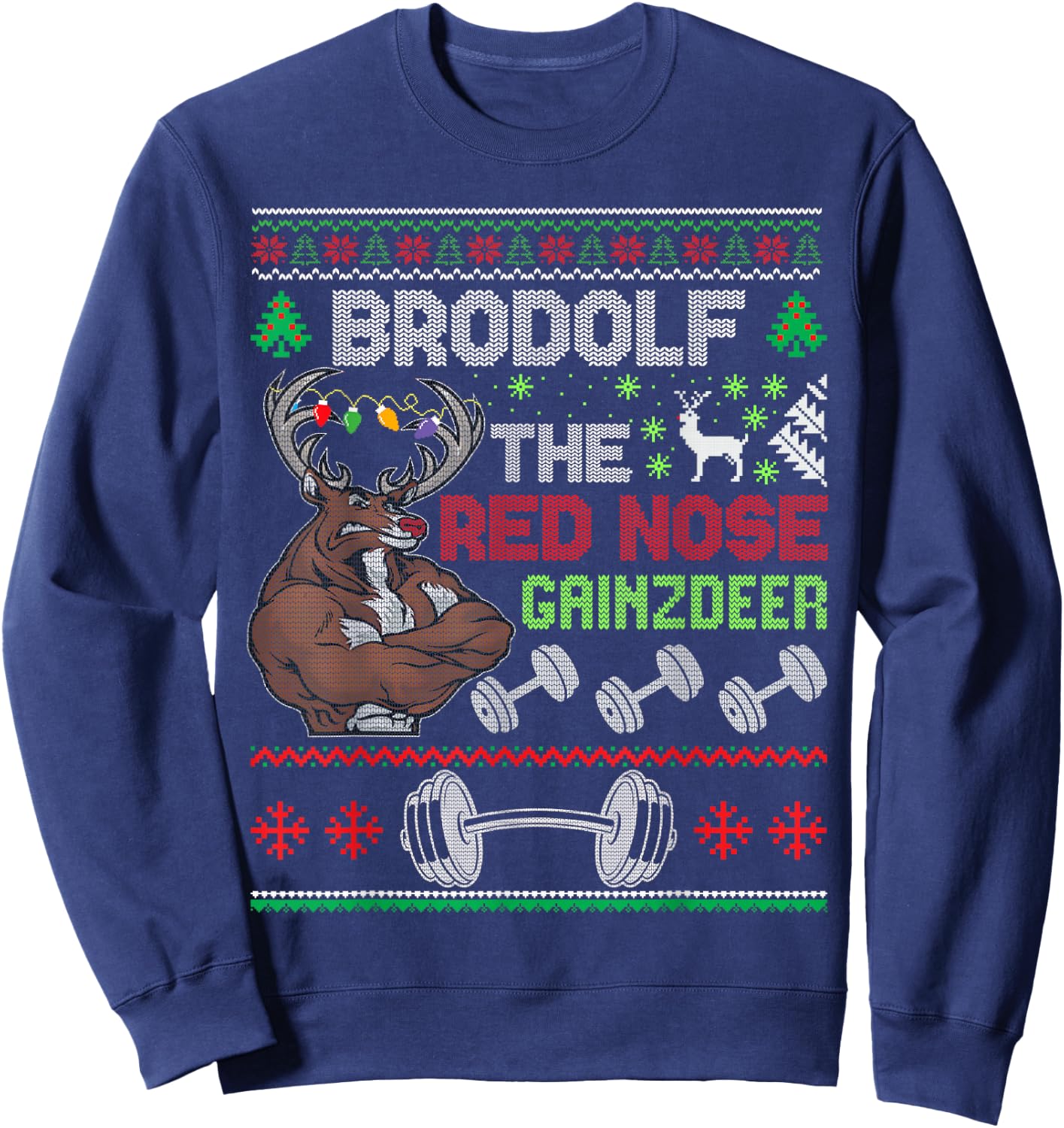 Brodolf The Red Nose Gainzdeer Ugly Christmas Sweatshirt - Sweatshirt | Navy