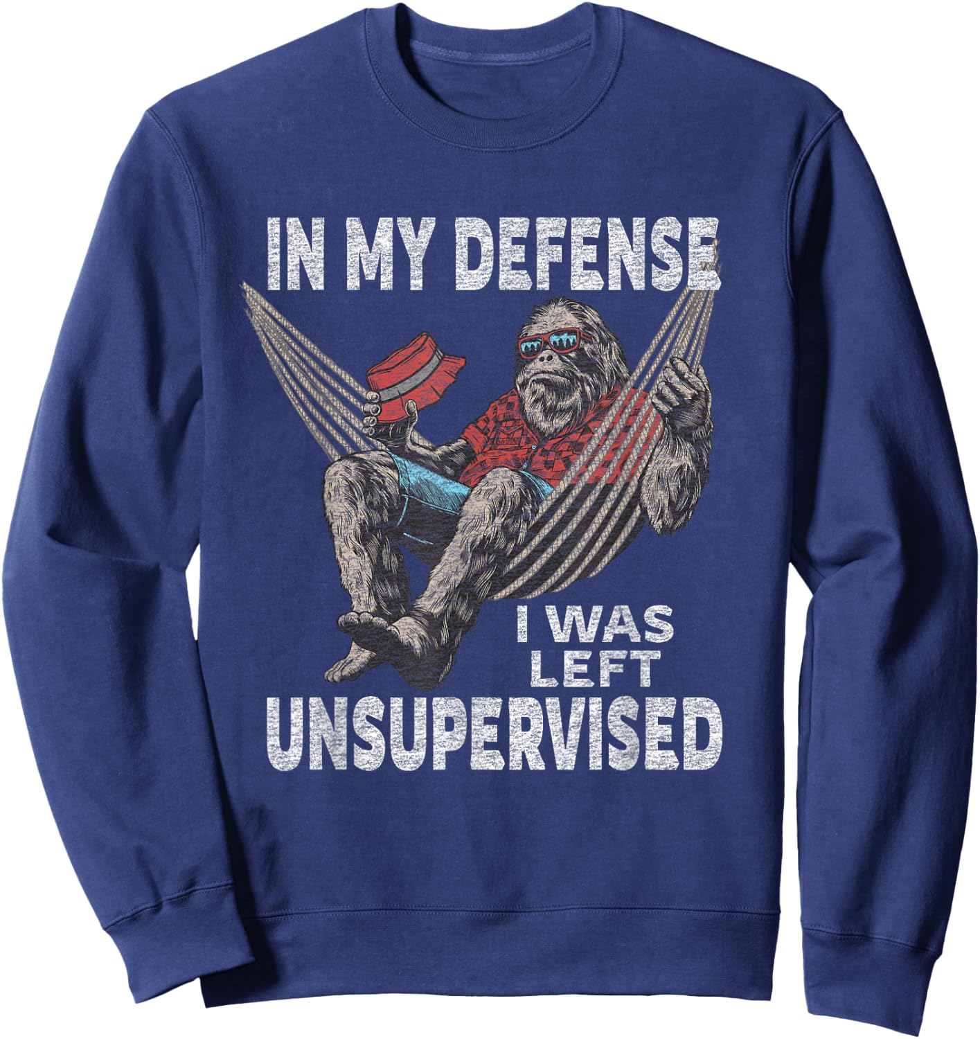 In My Defense I Was Left Unsupervised Graphic Funny Saying Sweatshirt - Sweatshirt | Navy