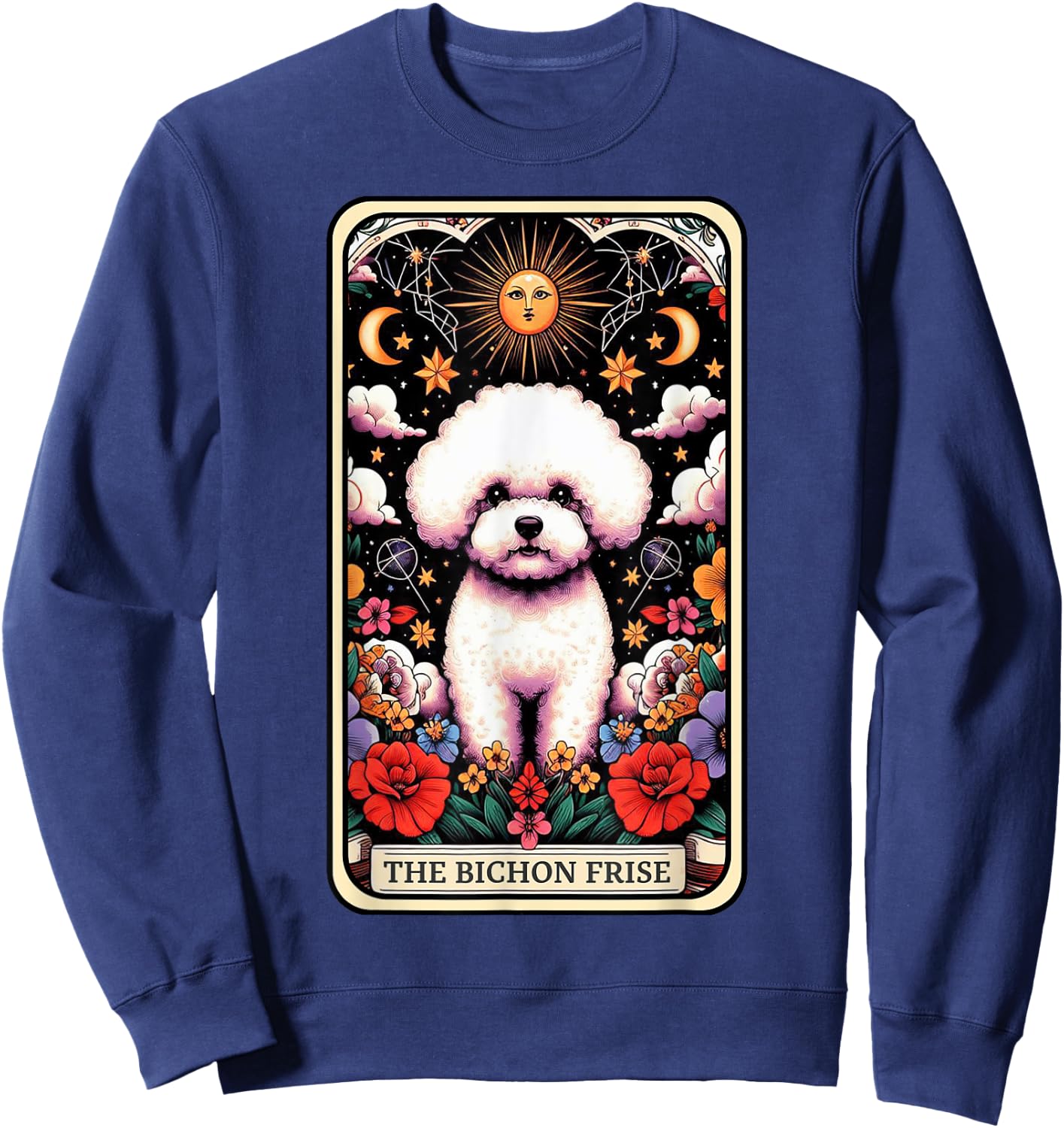 Bichon Frise Dog Tarot Card Floral Mom Bichon Frise Dad Pup Sweatshirt - Sweatshirt | Navy