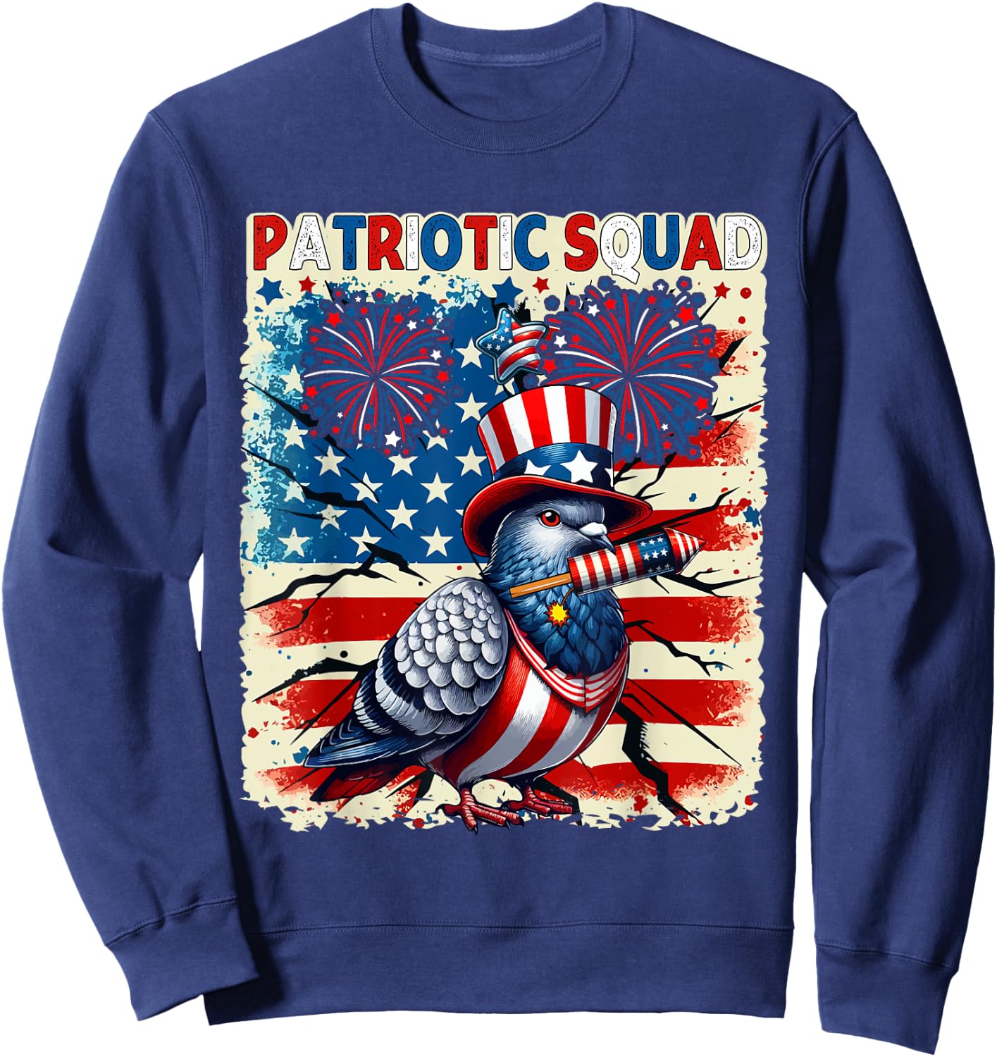 Patriotic Squad Pigeon 4th Of July Fireworks US Flag Lover Sweatshirt - Sweatshirt | Navy