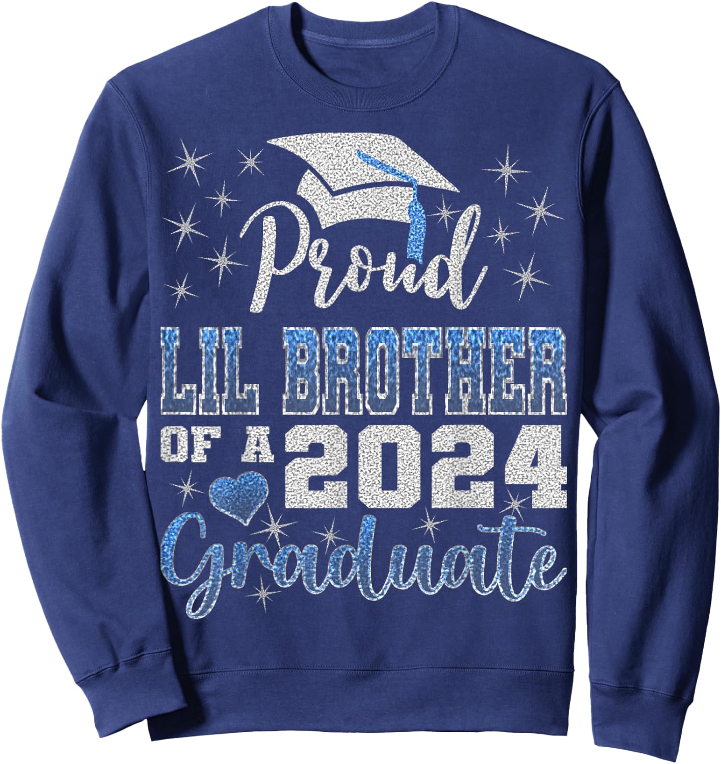 Super Proud Little Brother of 2024 Graduate Awesome Family Sweatshirt - Sweatshirt | Navy