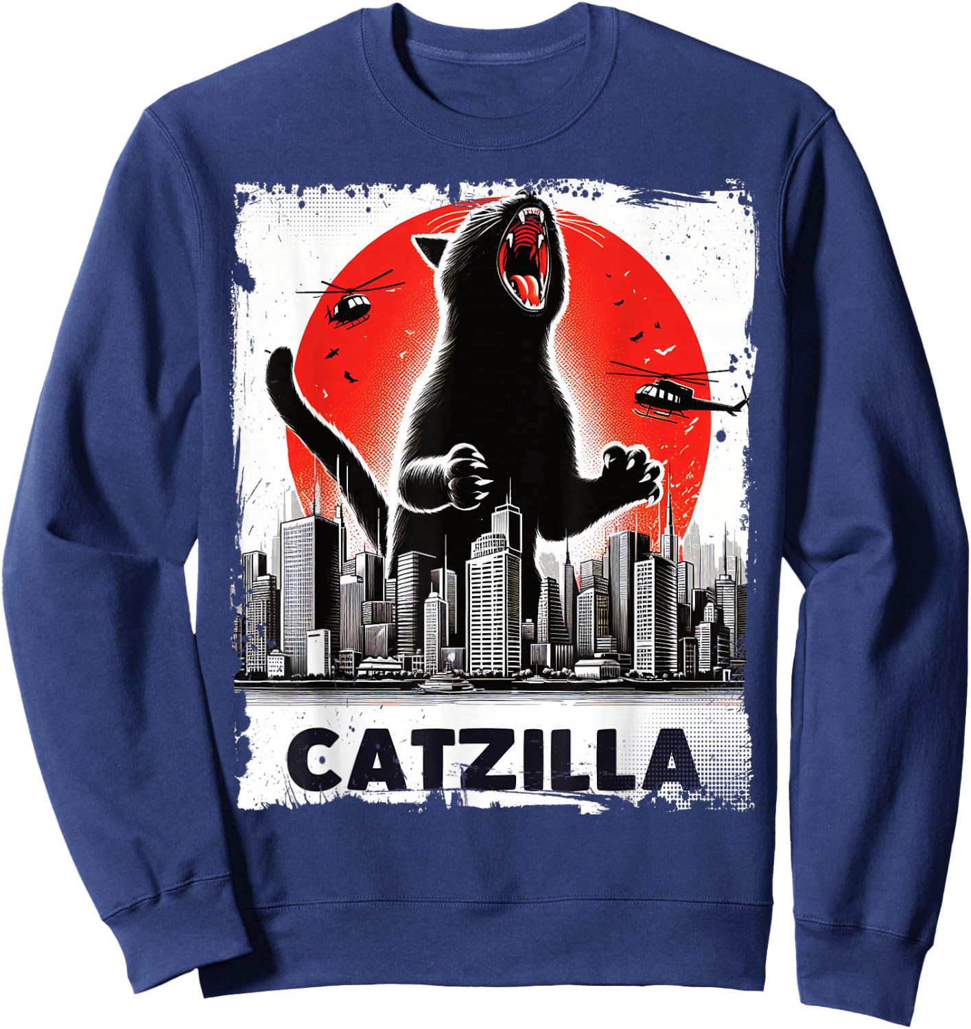 Catzilla Roaring Over City Skyline Cat Monster Kitten Kitty , Small, Black Sweatshirt - Sweatshirt | Navy