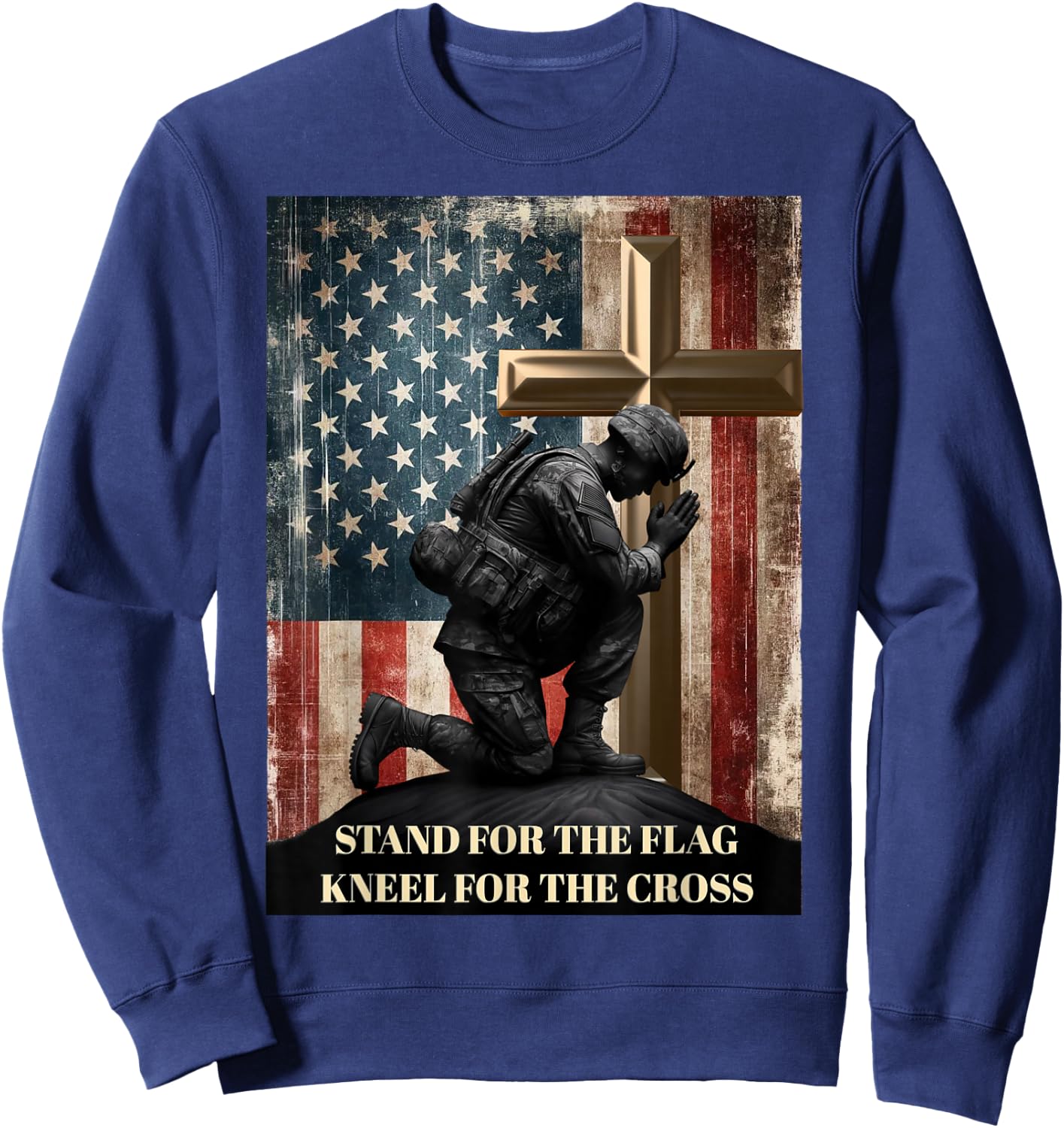 I Stand for The Flag and Kneel for The Cross US Flag USA Sweatshirt - Sweatshirt | Navy