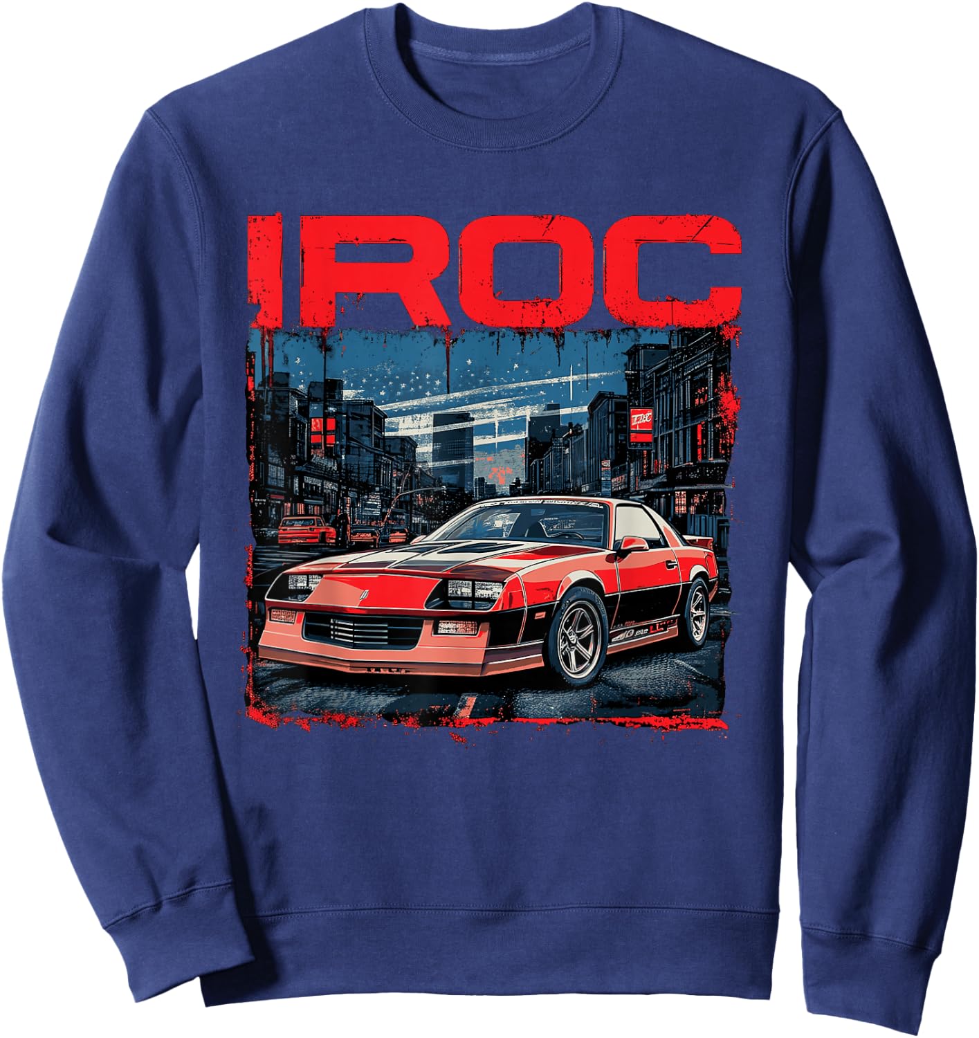 IROC 1980's, IROC-Z Muscle Car American Muscle Retro classic Sweatshirt - Sweatshirt | Navy
