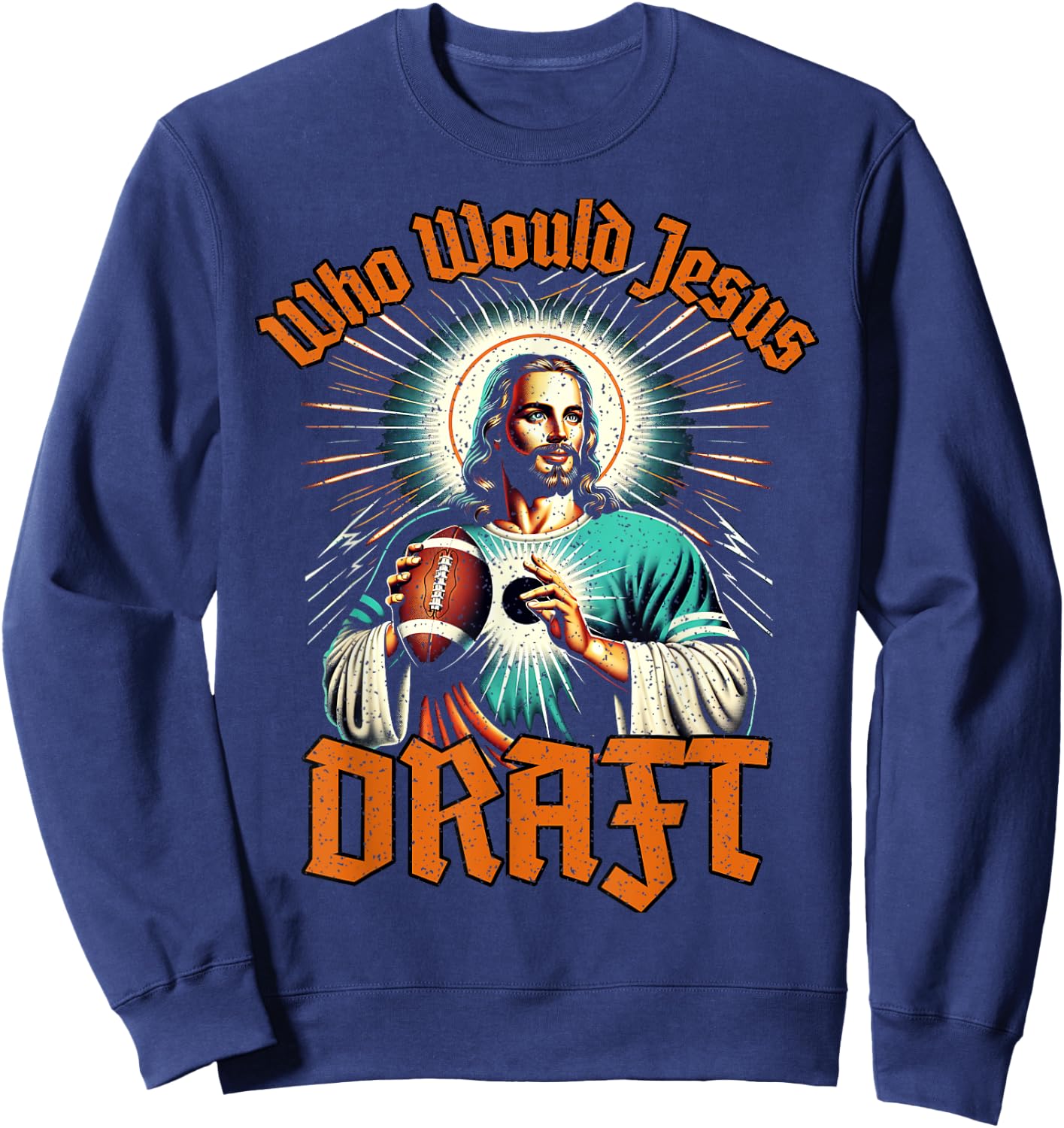 Fantasy Football Champion Who Would Jesus Draft Party Sweatshirt - Sweatshirt | Navy
