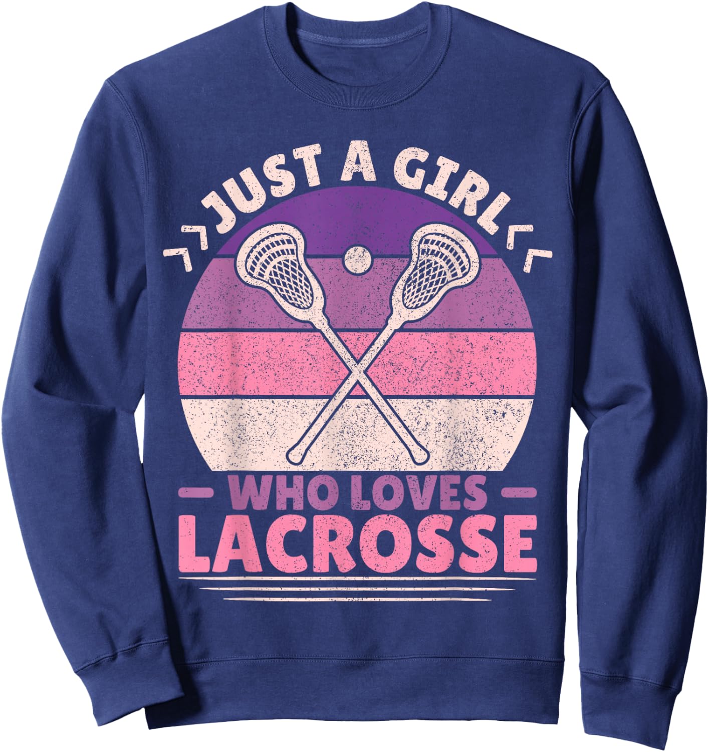 Just A Girl Who Loves Lacrosse Player Lax Lovers Lacrosse Sweatshirt - Sweatshirt | Navy