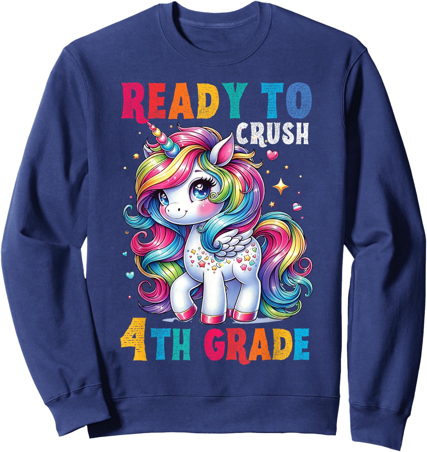 Student Unicorn Ready back to School crush 4th grade Girls Sweatshirt - Sweatshirt | Navy