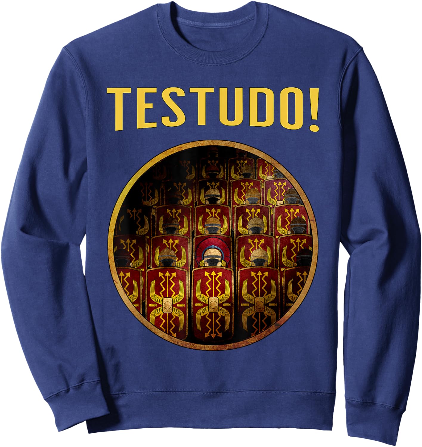 Roman Legions Testudo Ancient Roman Legionaries Sweatshirt - Sweatshirt | Navy