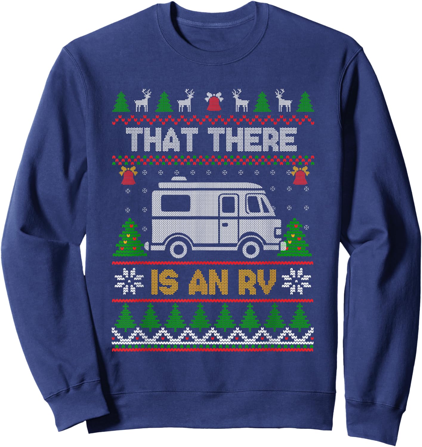 Funny Quote Camp Camper Xmas Tree Ornaments RV Camping Truck Ugly Christmas Family Sweatshirt - Sweatshirt | Navy