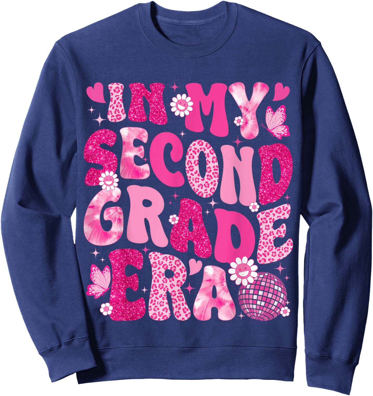 In My Second Grade Era Teachers Women Back To School Girls Sweatshirt - Sweatshirt | Navy