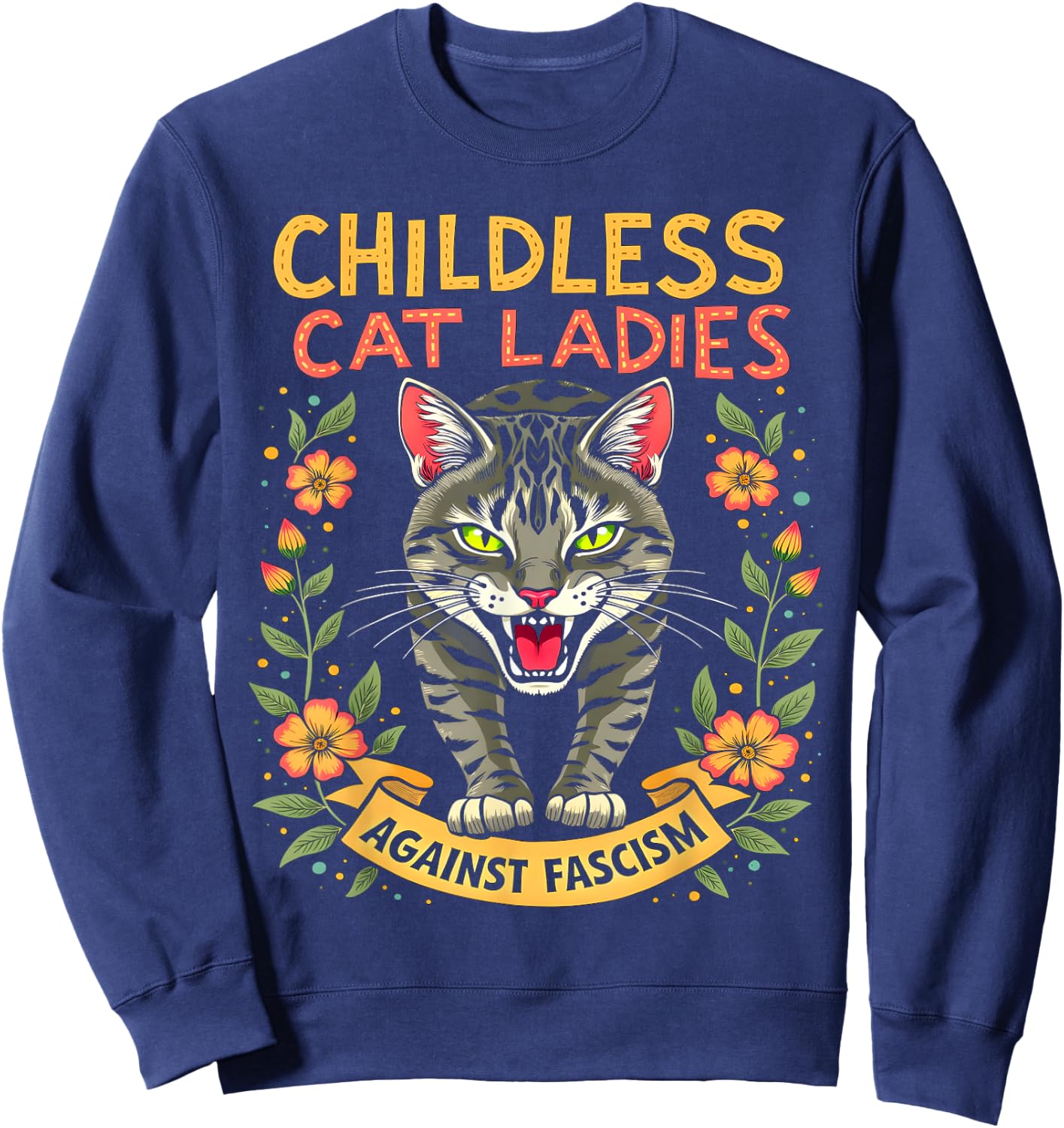 Childless Cat Ladies Against Fascism Sweatshirt - Sweatshirt | Navy