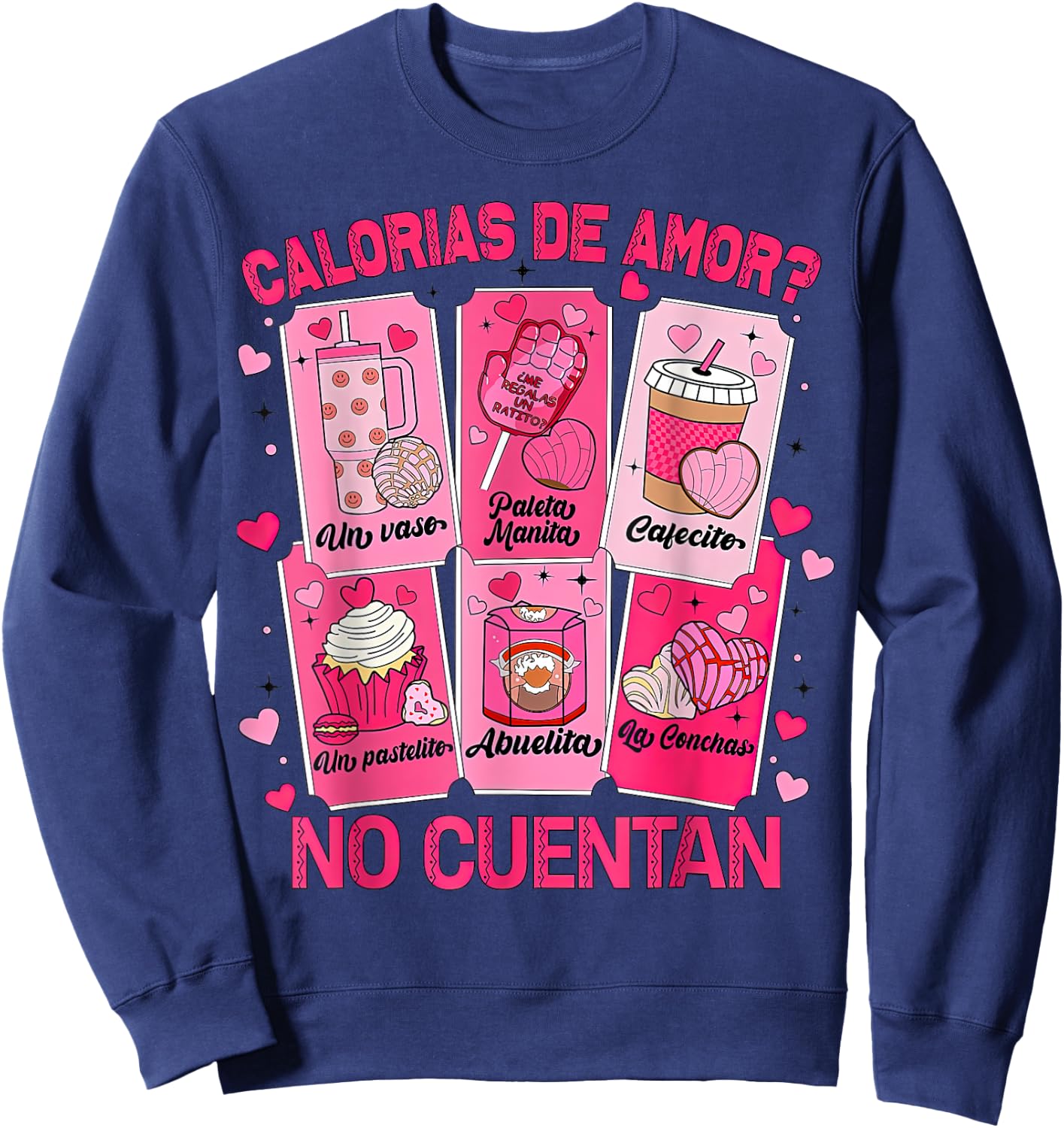 Calorias de amor No Cuentan Sweatshirt - Sweatshirt | Navy